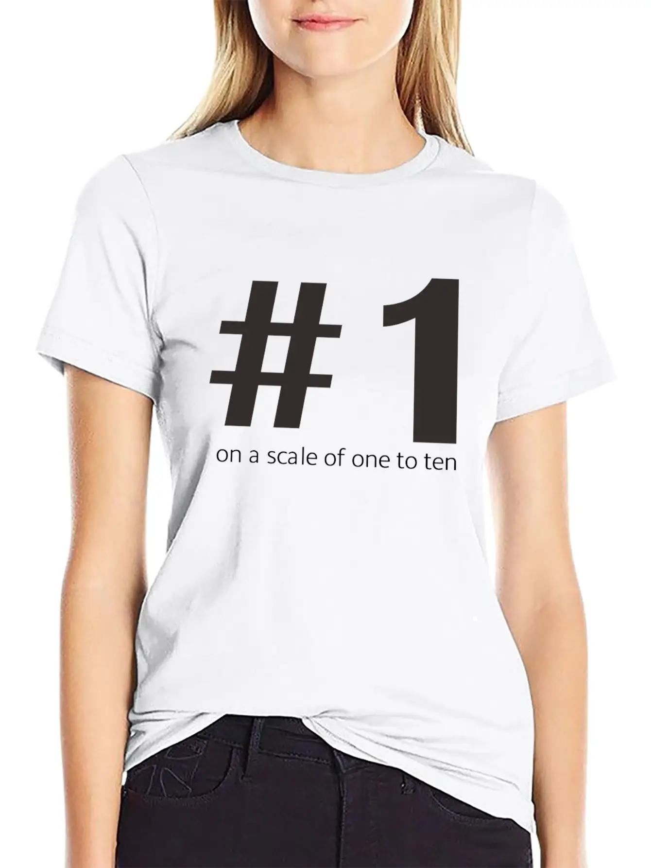 1 On A Scale Of 1 To 10 Casual Graphic T-Shirt – Simple And Comfortable Daily Wear