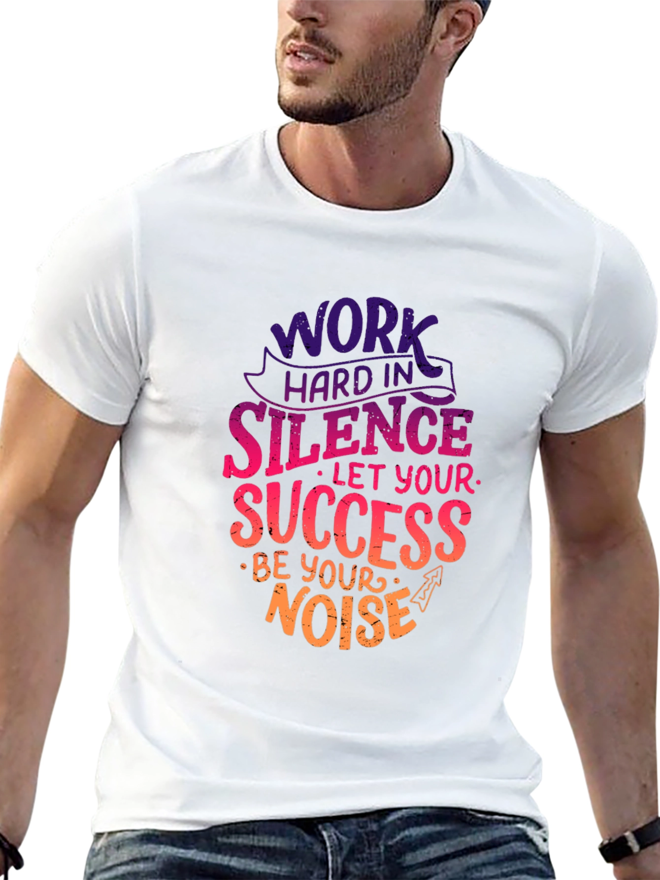 Work Hard in Silence T-Shirt Motivational Quote Tee