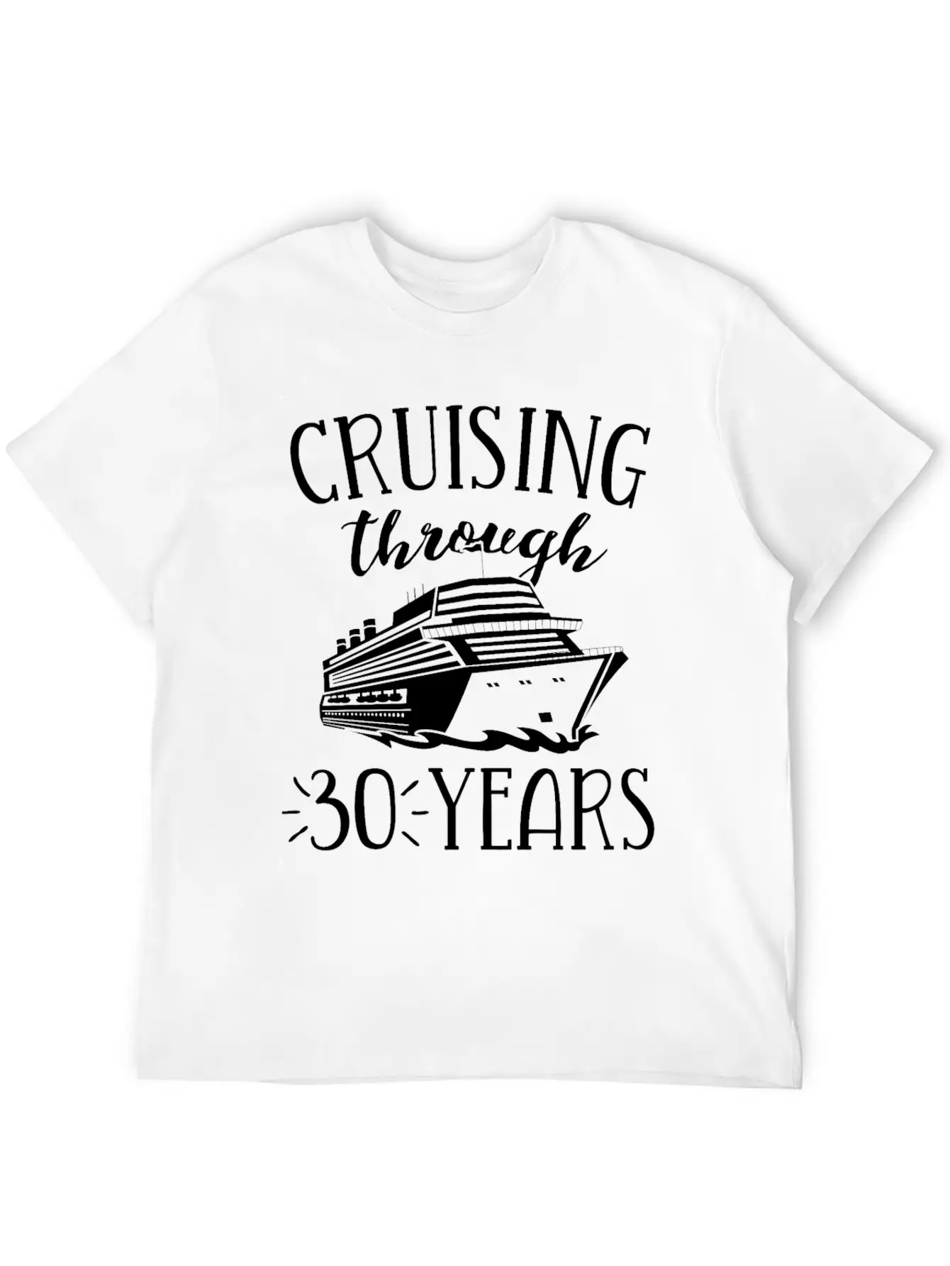 30th Anniversary Cruise TShirt Vacation Match Casual Graphic T-Shirt – Simple And Comfortable Daily Wear