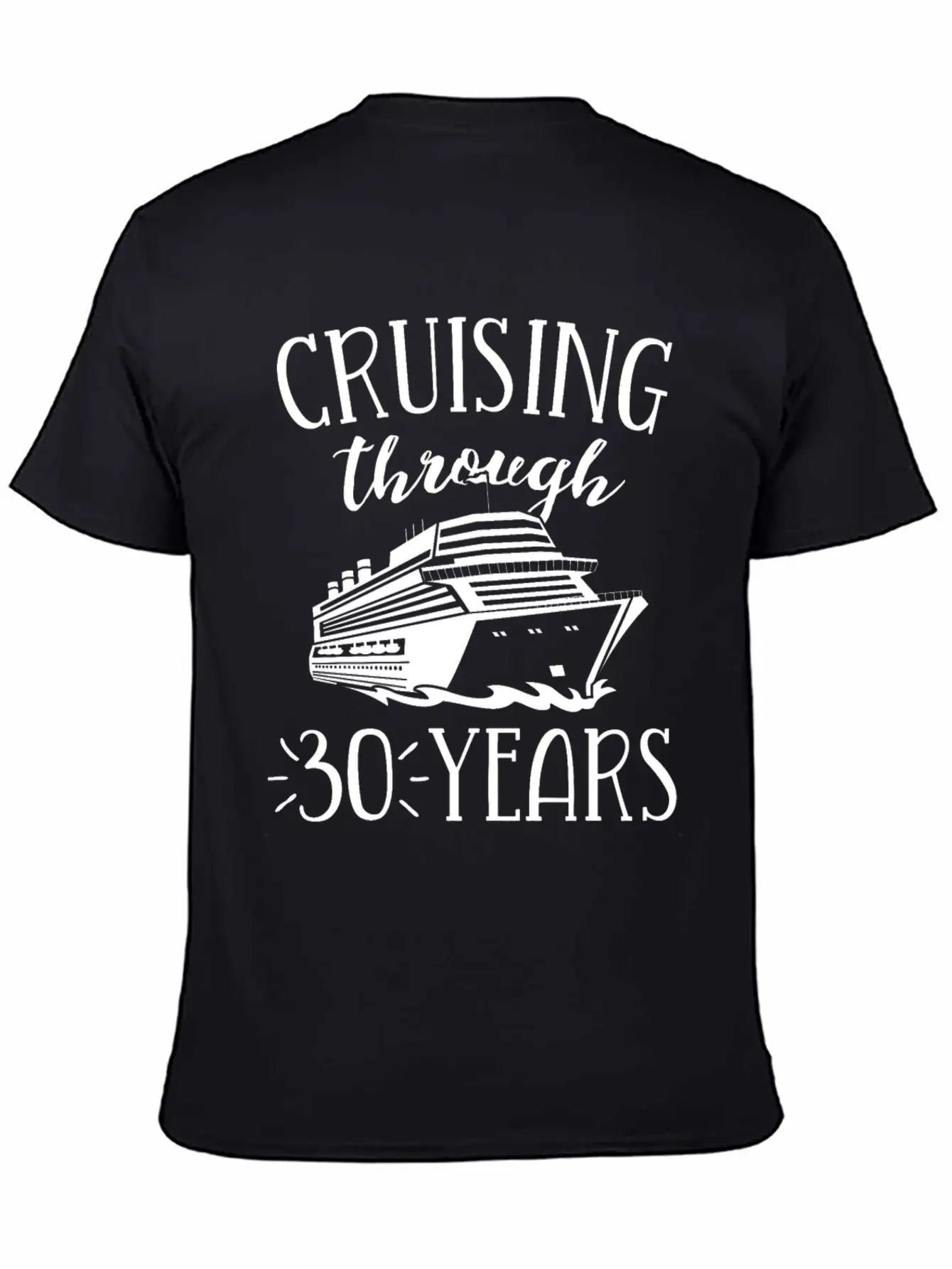30th Anniversary Cruise TShirt Vacation Match Casual Graphic T-Shirt – Simple And Comfortable Daily Wear