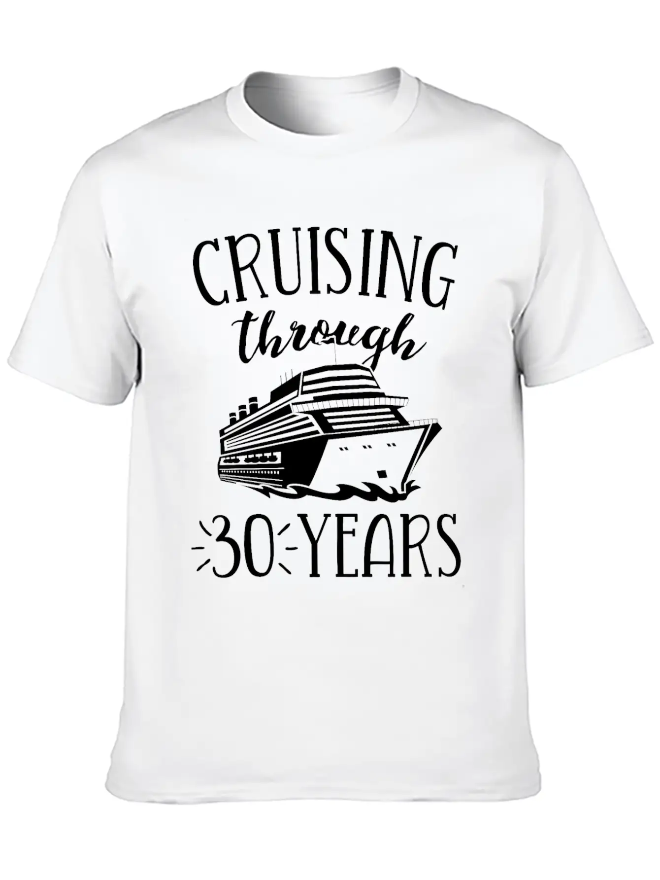 30th Anniversary Cruise TShirt Vacation Match Casual Graphic T-Shirt – Simple And Comfortable Daily Wear