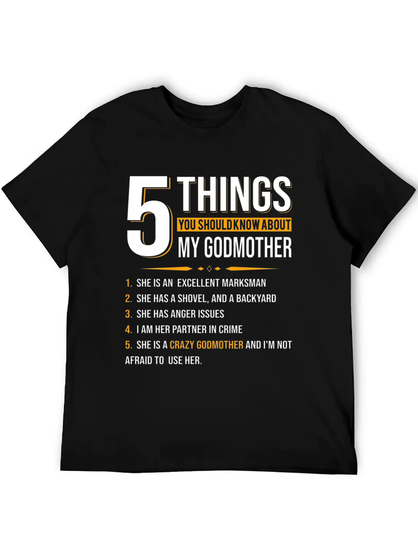 5 Things You Should Know About My Godmother Casual Graphic T-Shirt – Simple And Comfortable Daily Wear