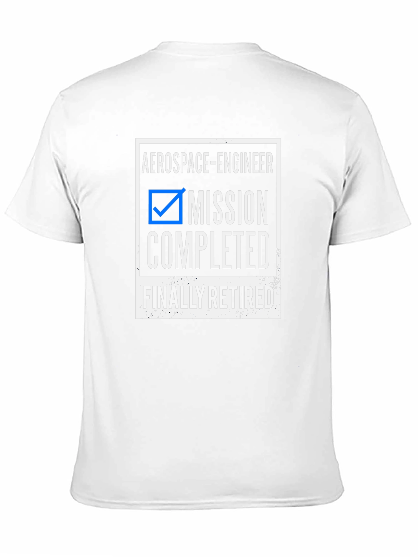 Aerospace Engineer Retirement T-Shirt - Mission Completed