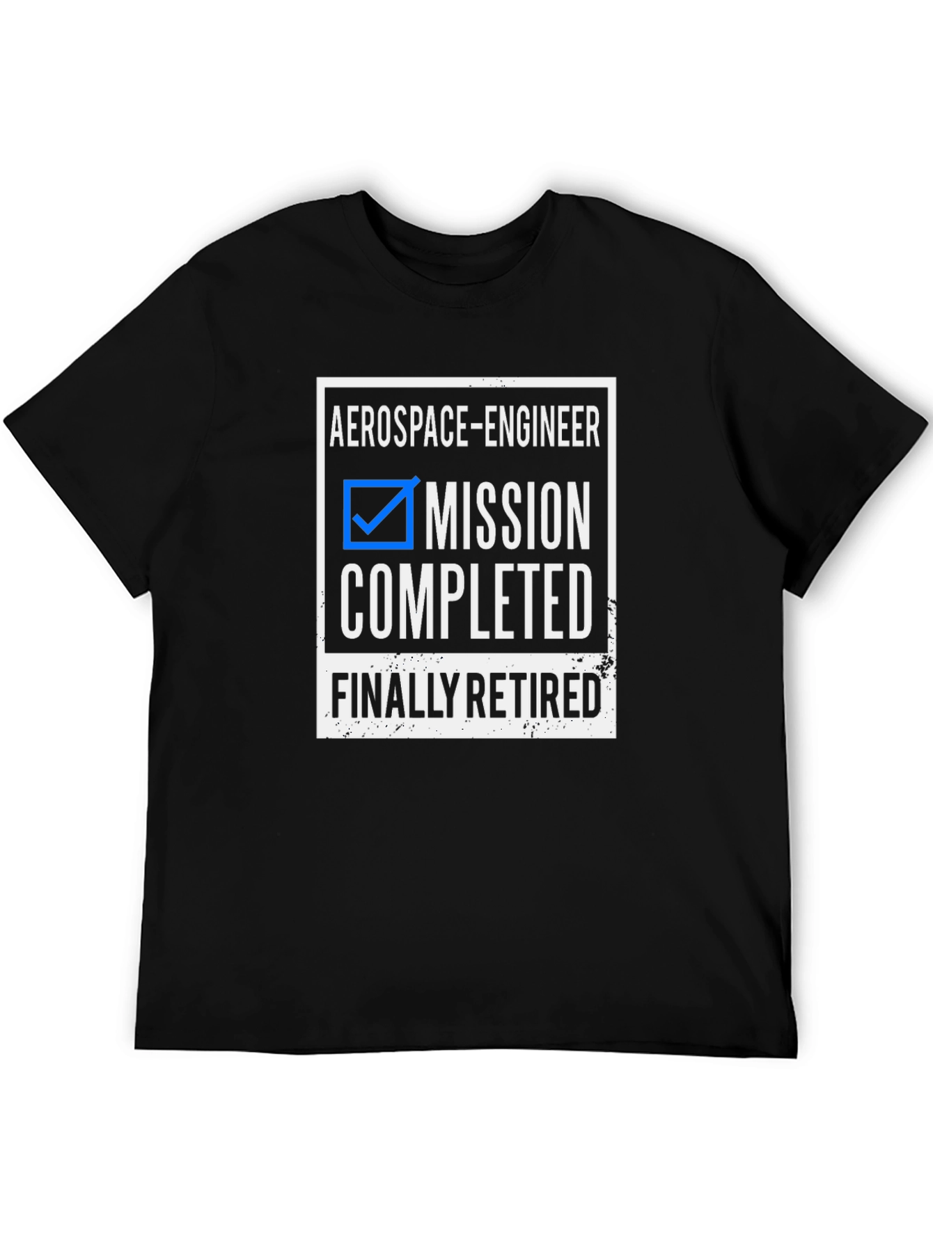 Aerospace Engineer Retirement T-Shirt - Mission Completed