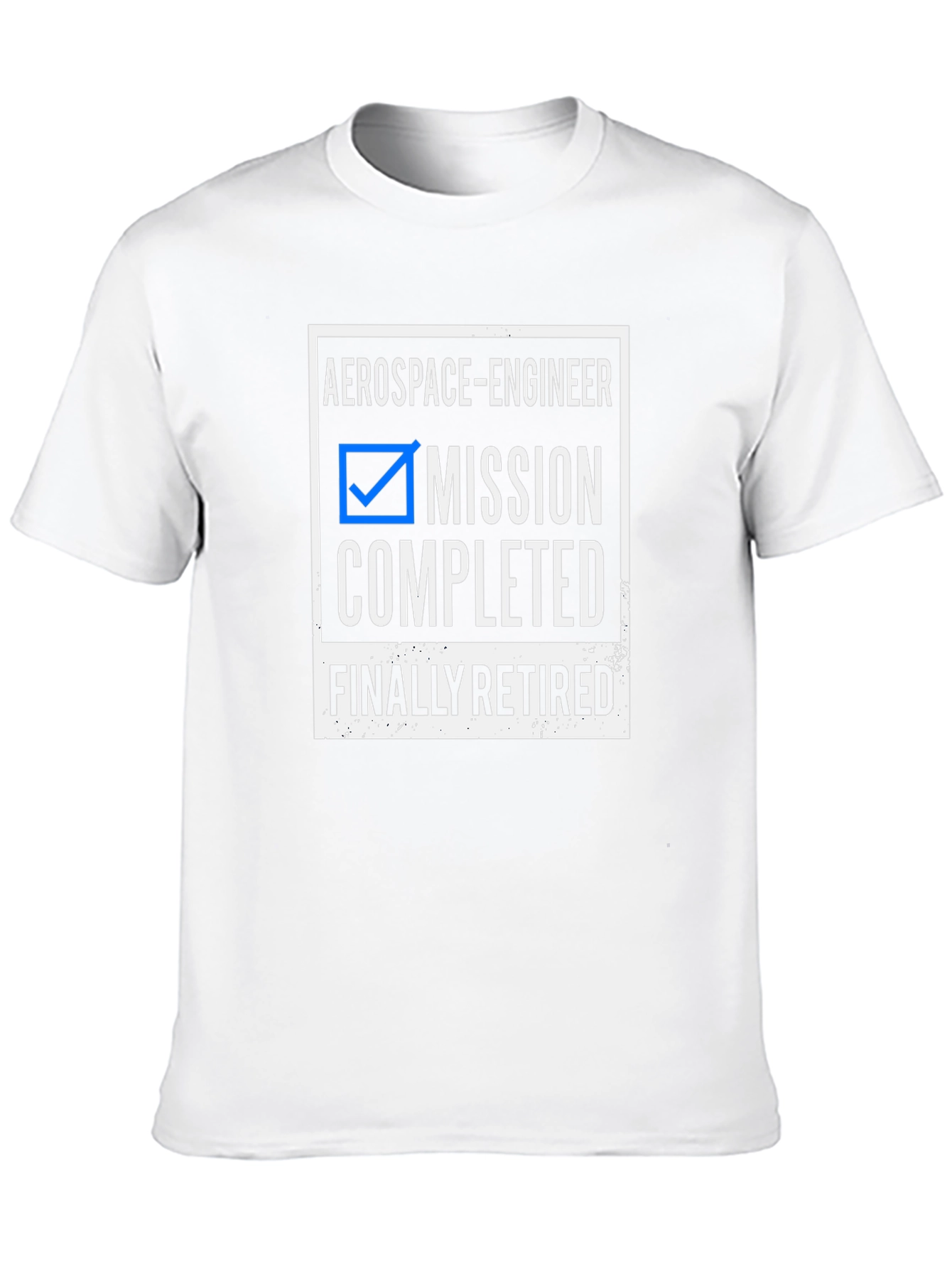 Aerospace Engineer Retirement T-Shirt - Mission Completed