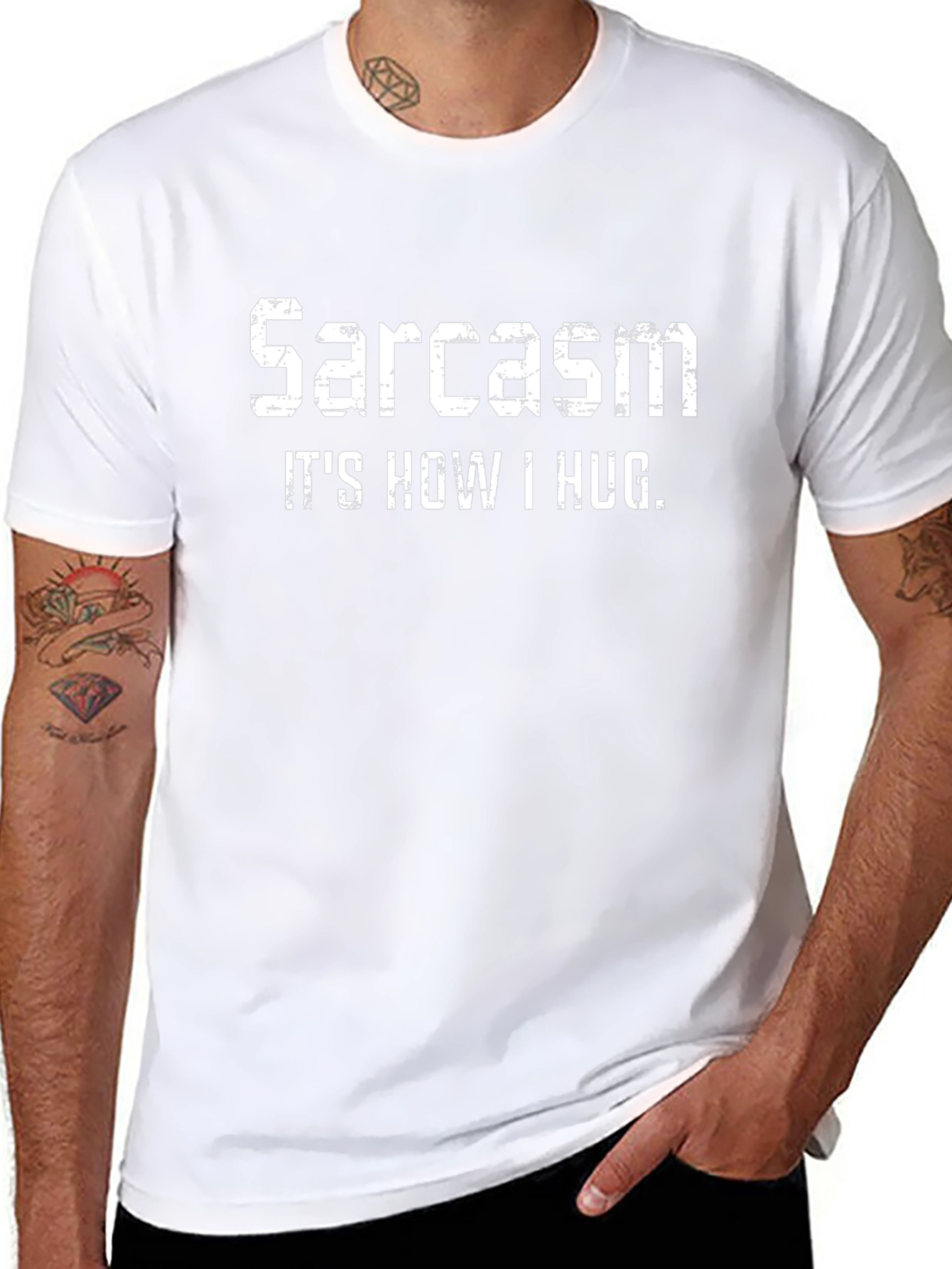Sarcasm: Its How I Hug Graphic Tee