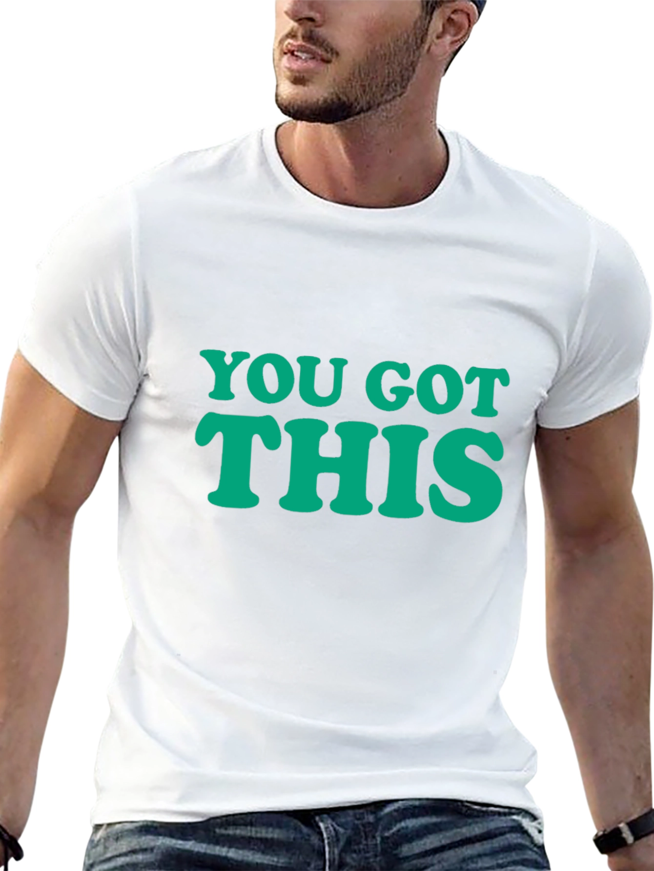 You Got This Graphic T-Shirt - Motivational Tee