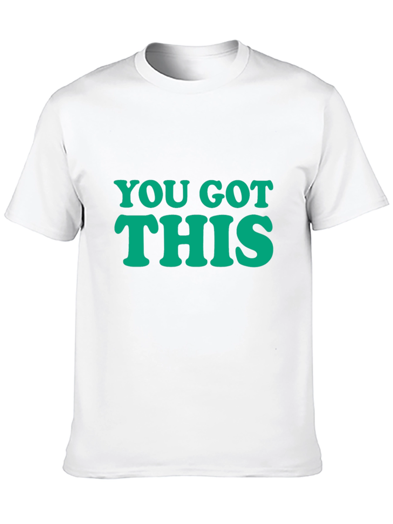 You Got This Graphic T-Shirt - Motivational Tee
