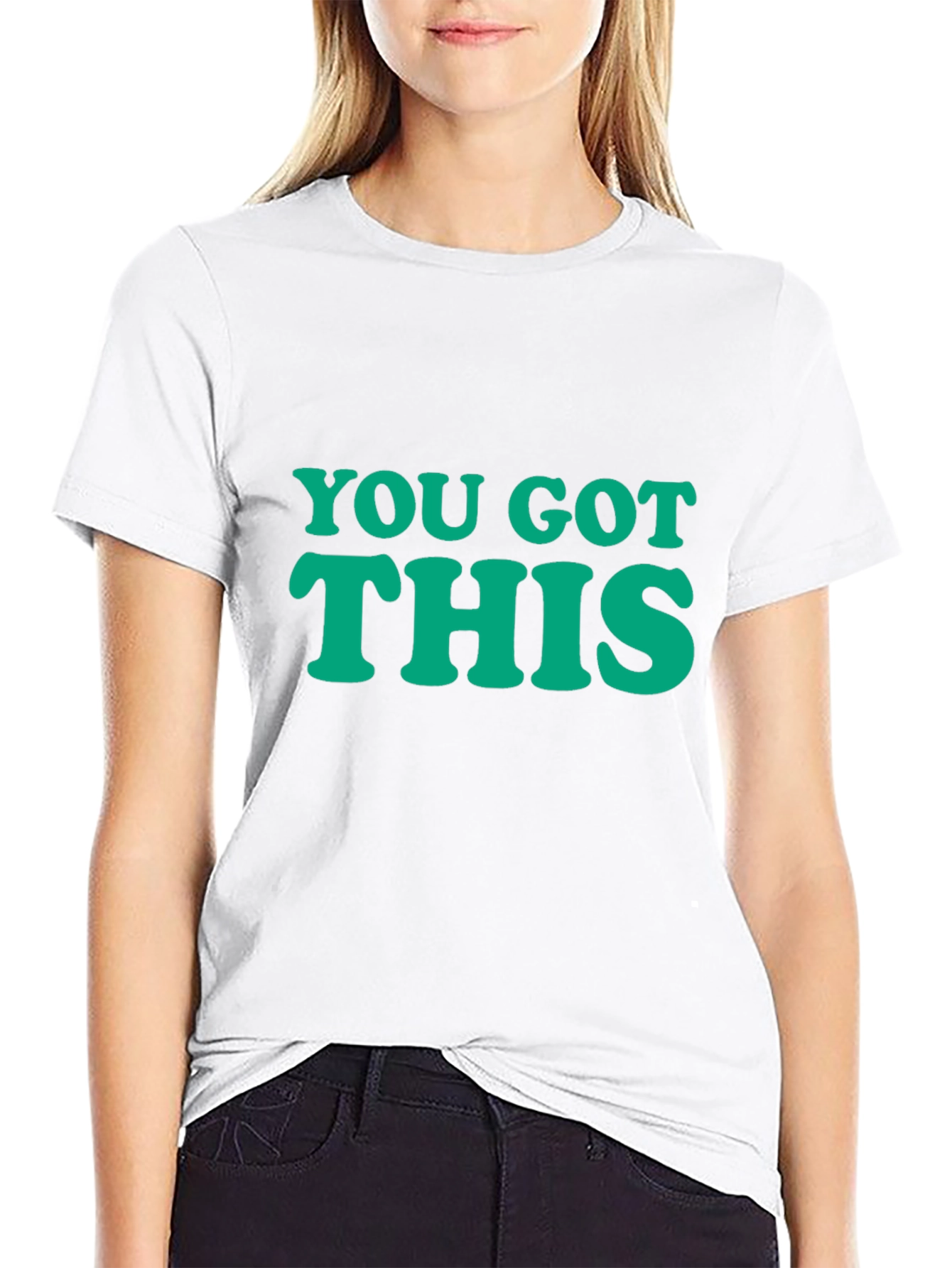 You Got This Graphic T-Shirt - Motivational Tee