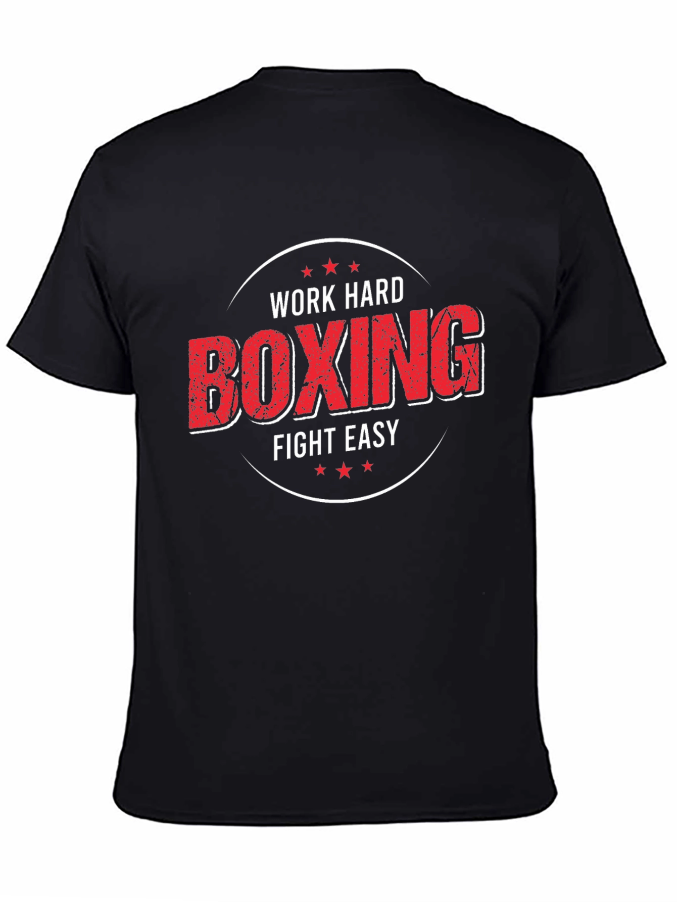Work Hard Boxing Fight Easy Graphic T-Shirt