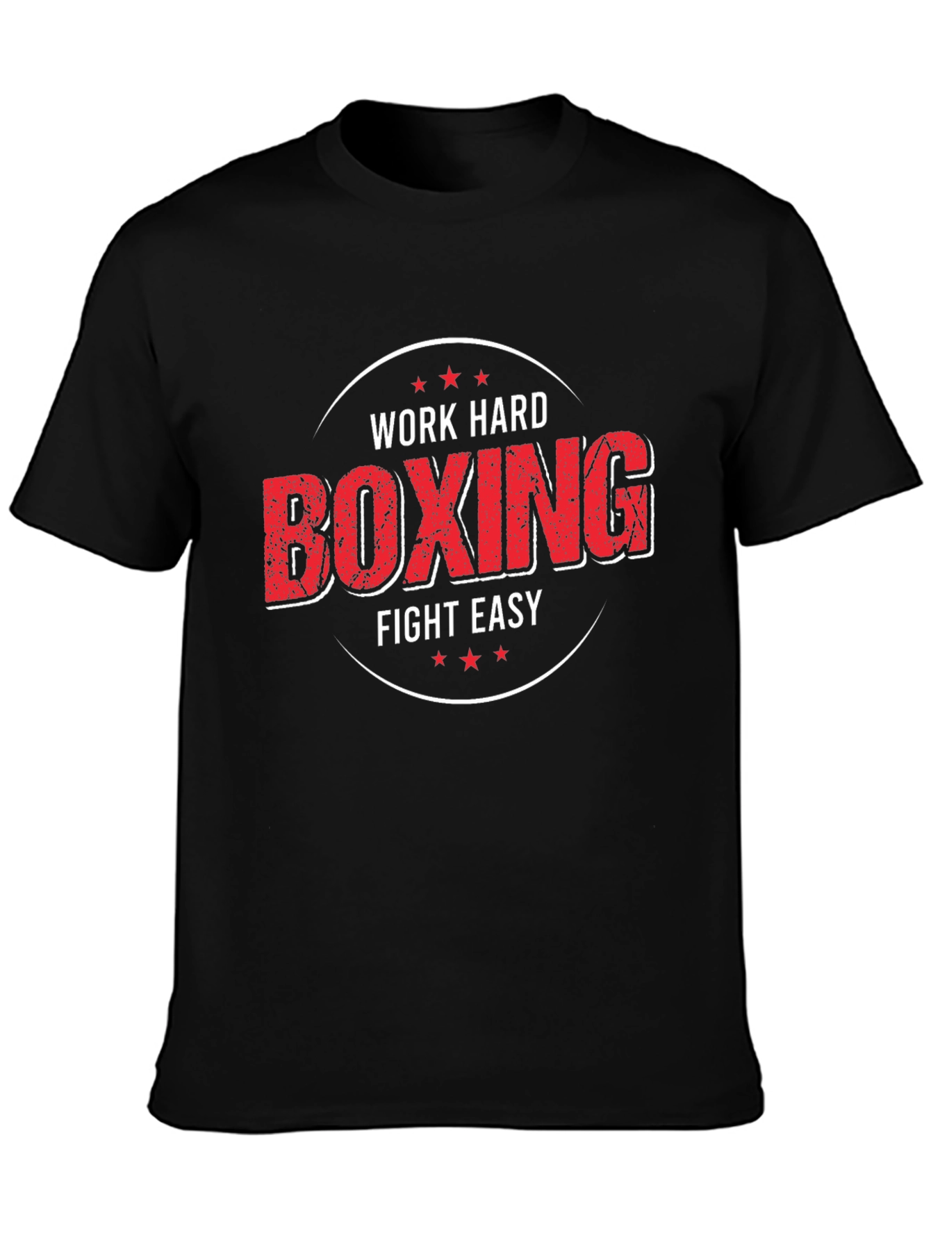 Work Hard Boxing Fight Easy Graphic T-Shirt