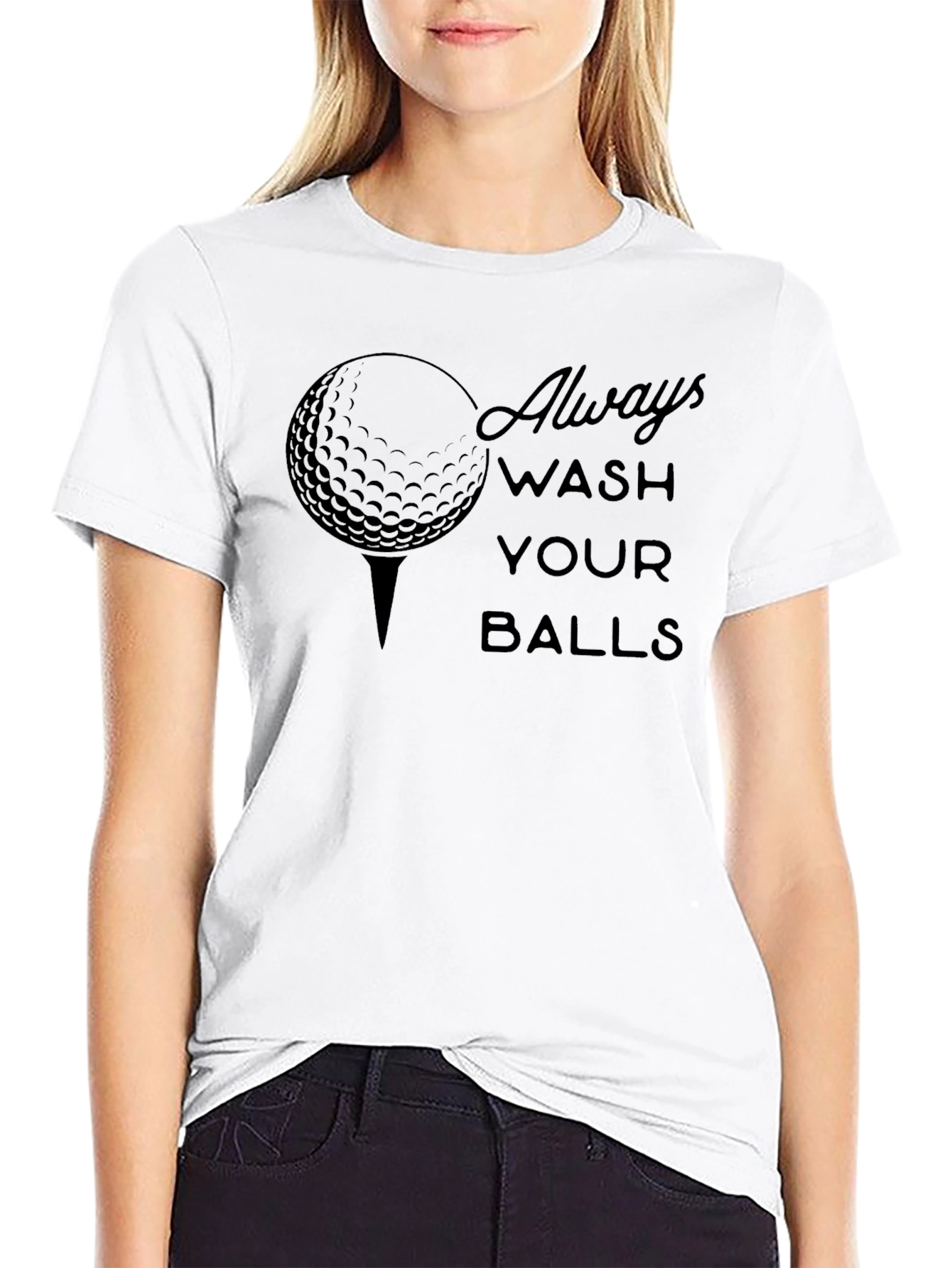 Always Wash Your Balls Golf T-Shirt