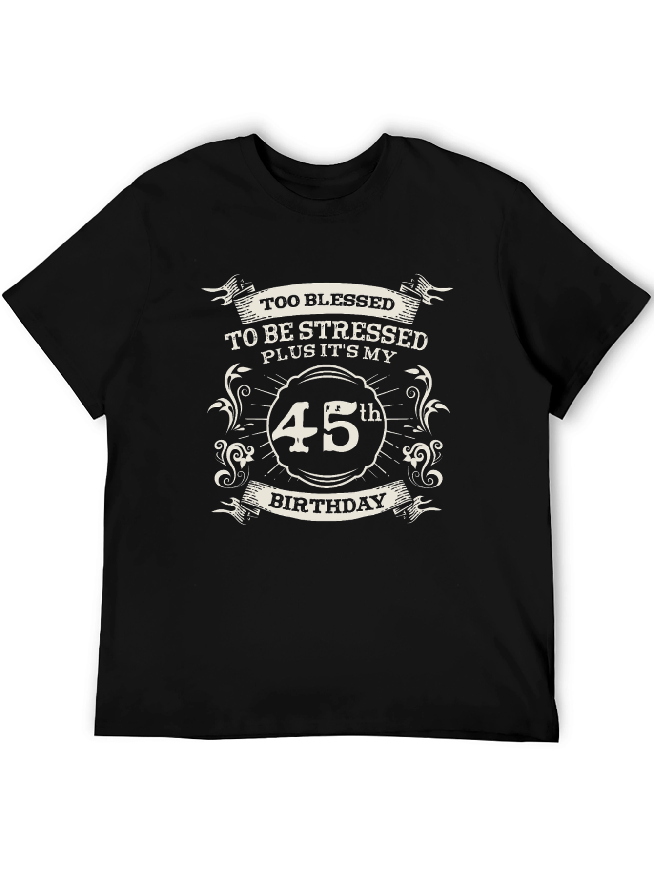 45th Birthday Blessed T-Shirt