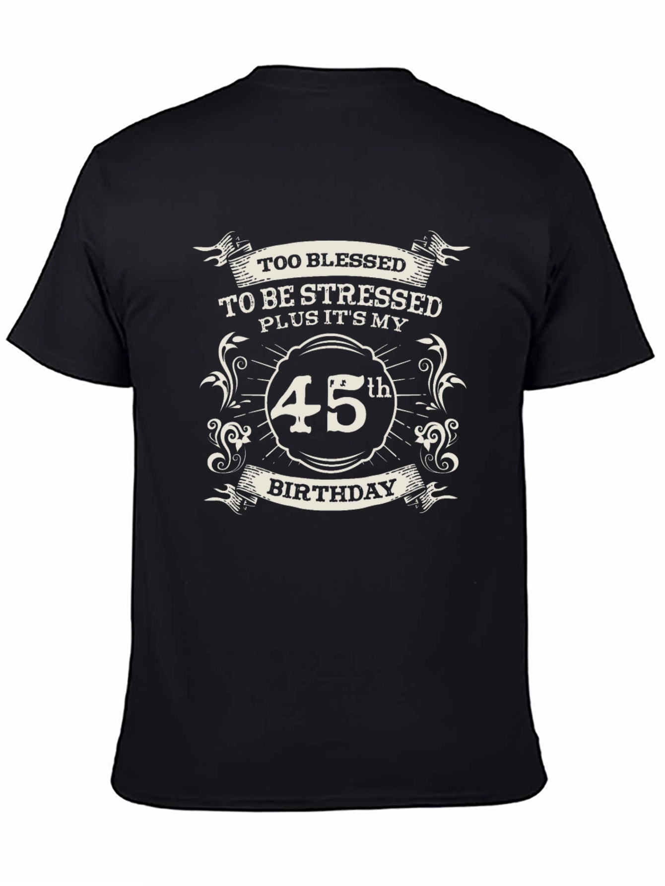 45th Birthday Blessed T-Shirt