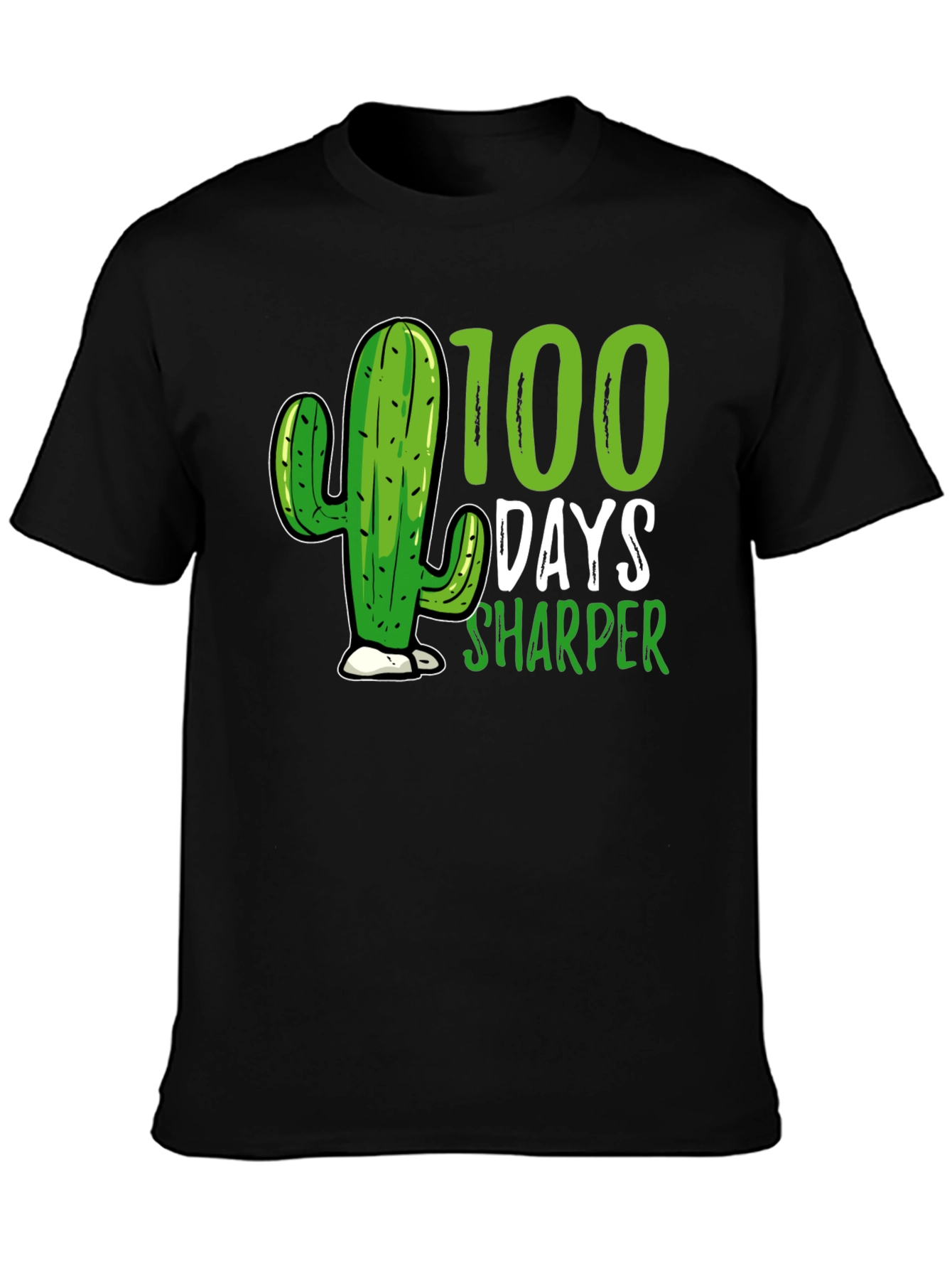 100 Days Sharper Cactus T-Shirt
