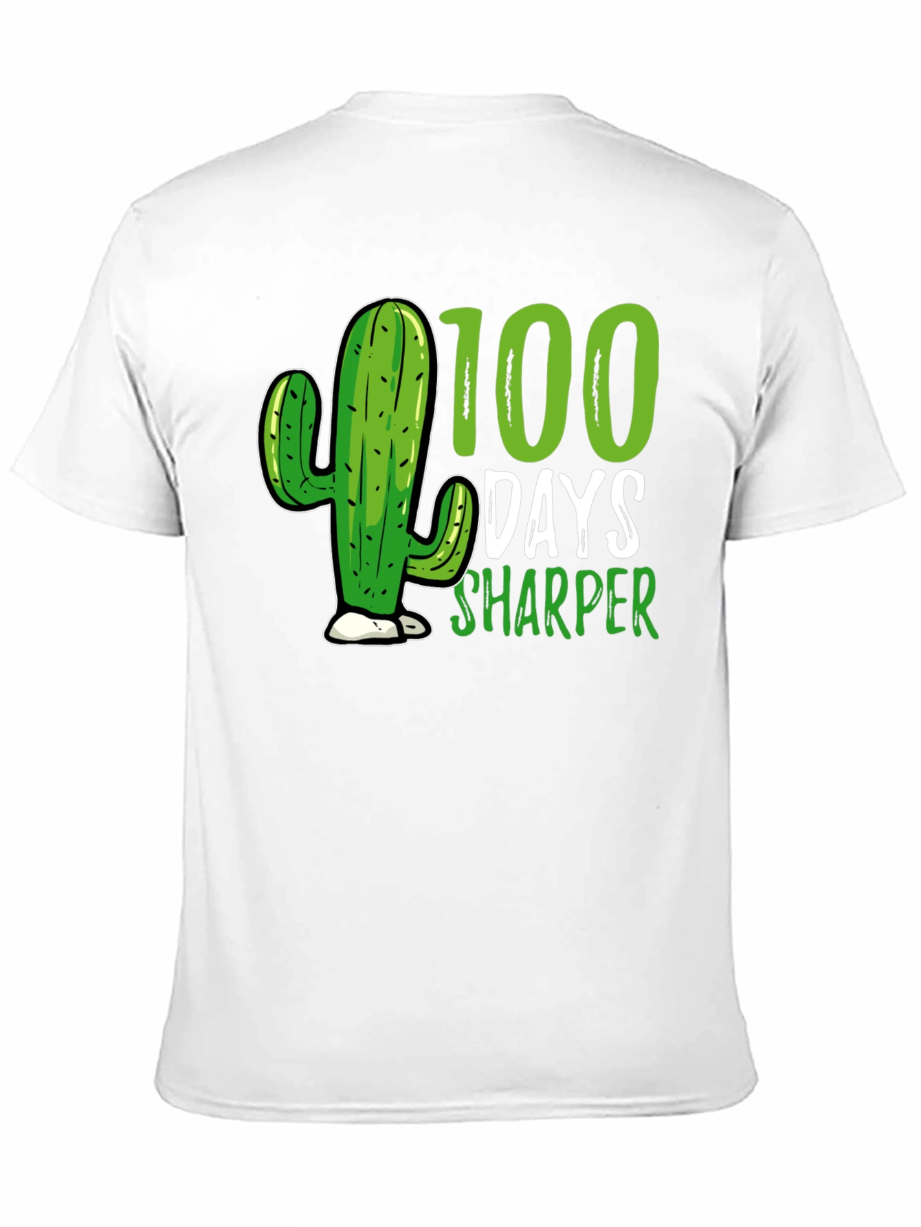 100 Days Sharper Cactus T-Shirt