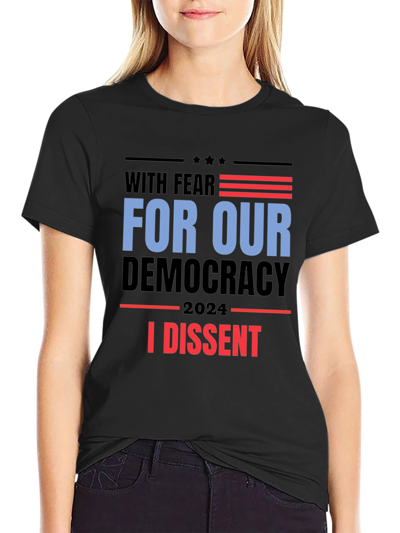 With Fear For Our Democracy T-Shirt