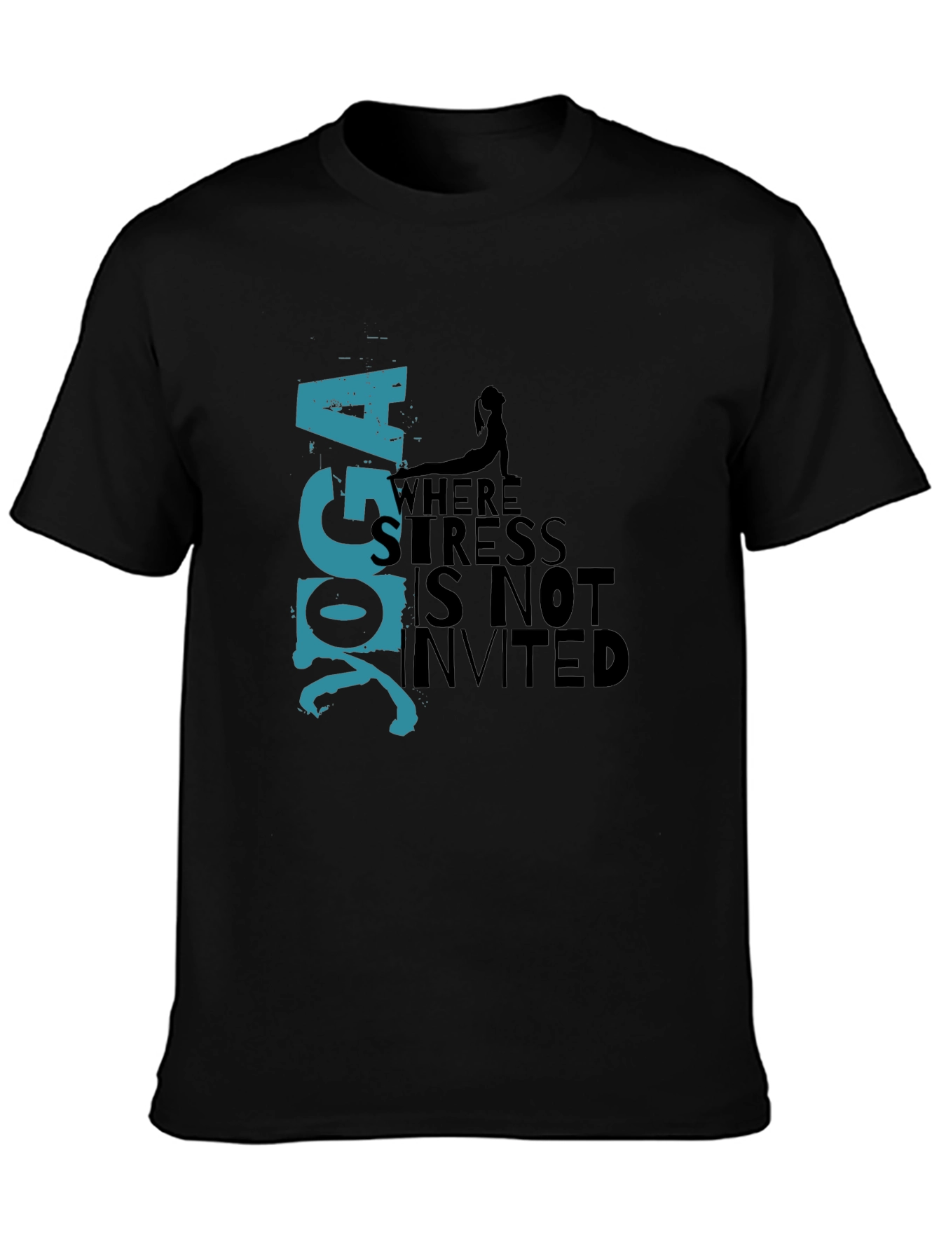 Yoga T-Shirt: Stress Not Invited Graphic Tee