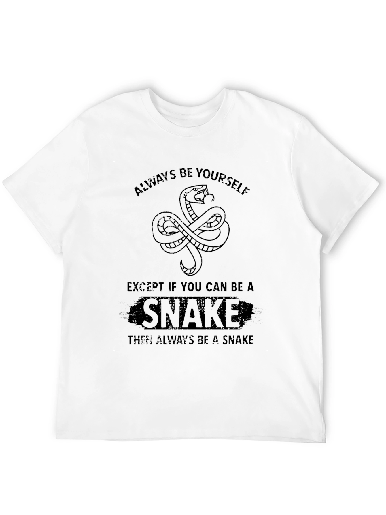 Always Be a Snake Graphic Tee