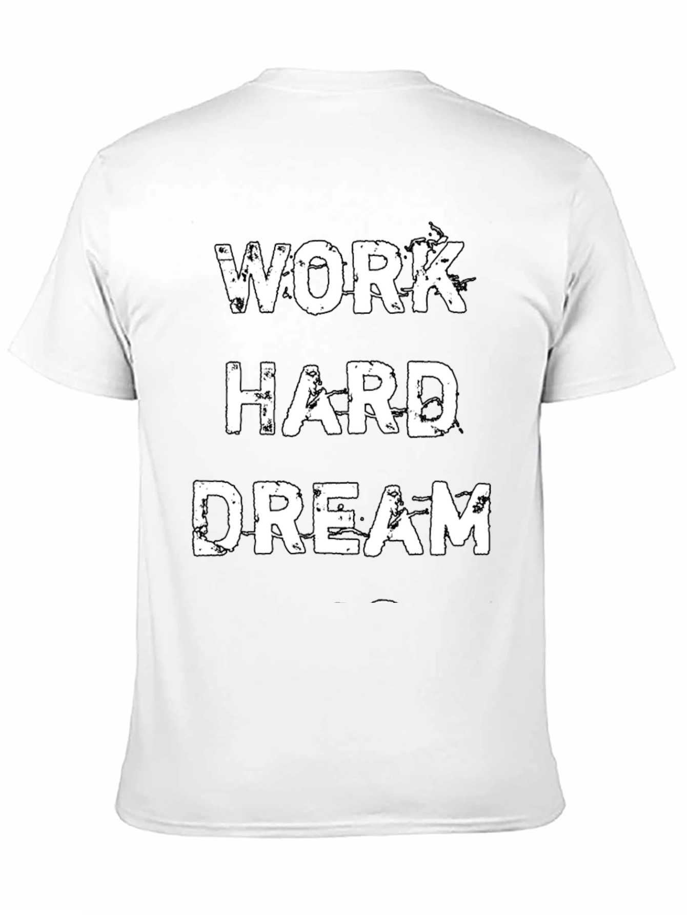 Work Hard Dream Motivational Black T-Shirt