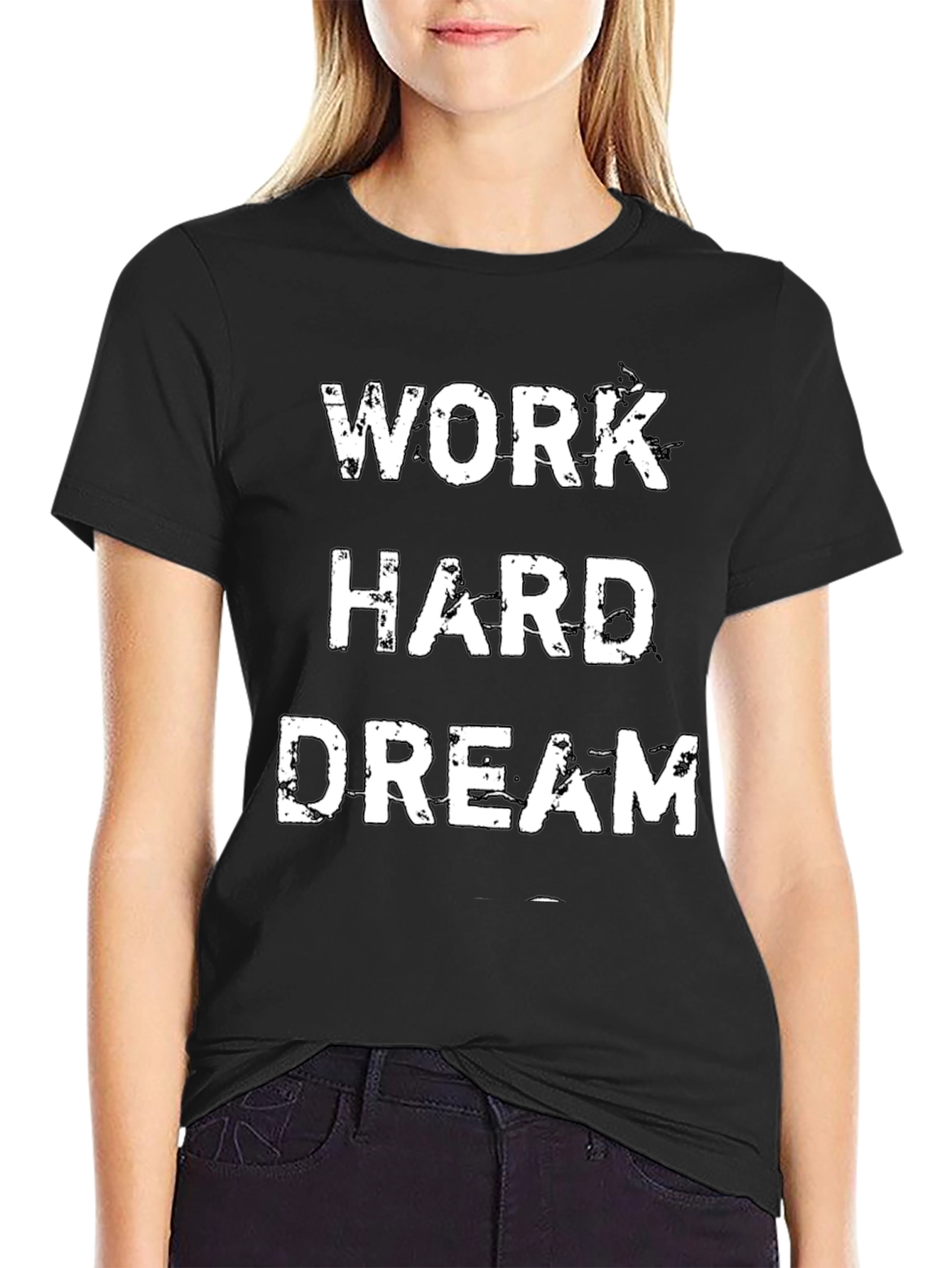 Work Hard Dream Motivational Black T-Shirt