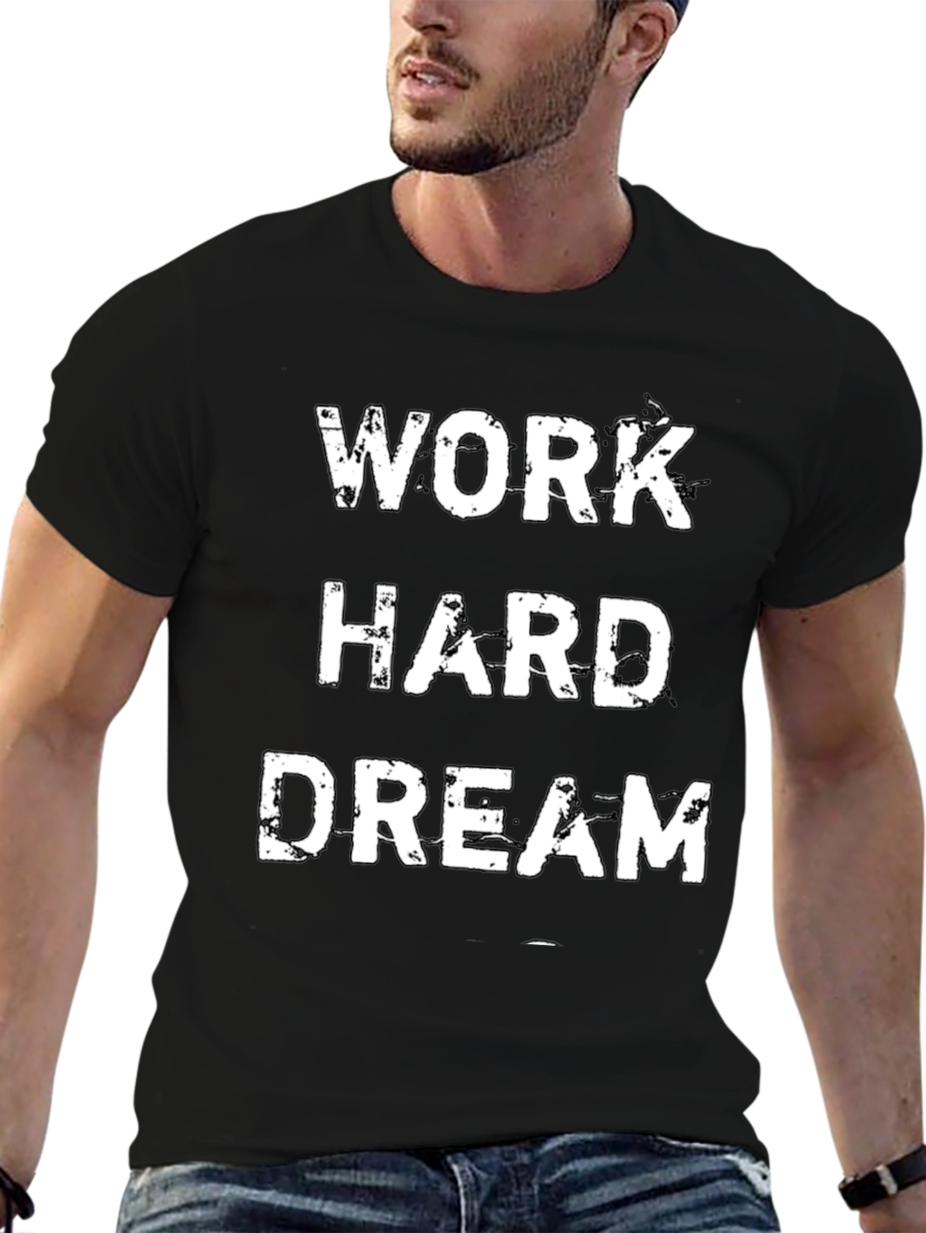 Work Hard Dream Motivational Black T-Shirt