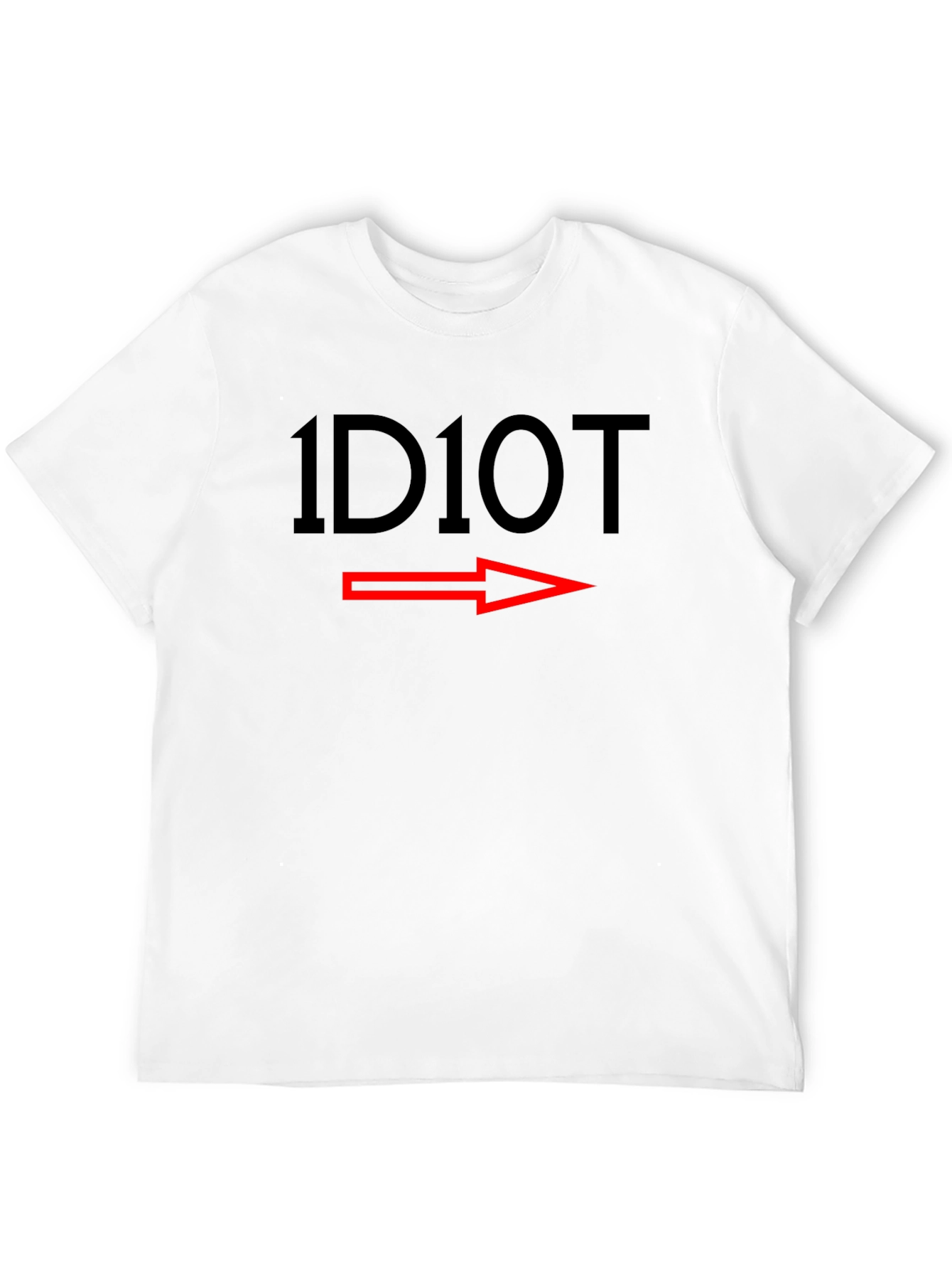 1D10T Funny Graphic T-Shirt