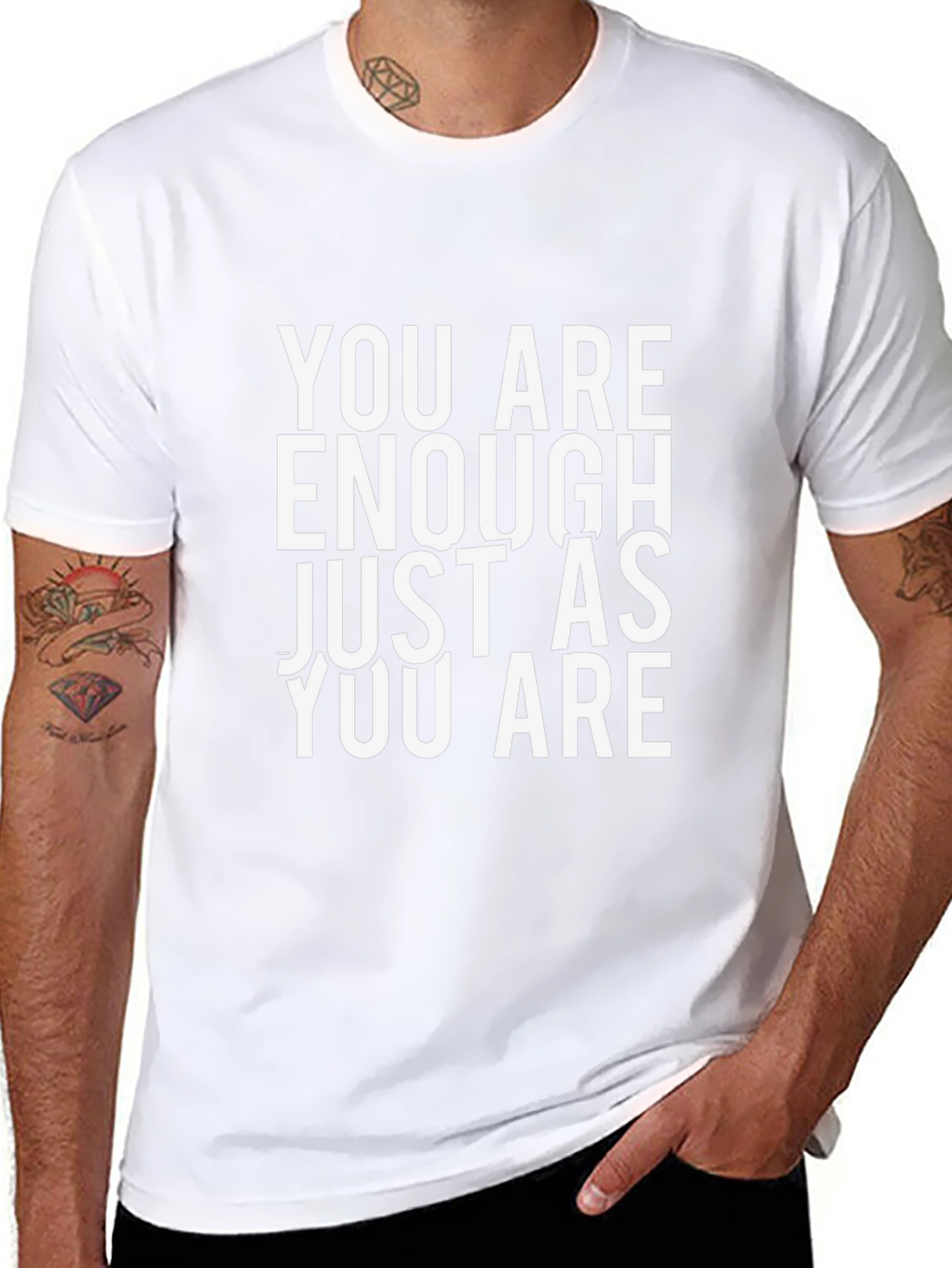 You Are Enough T-Shirt - Motivational Tee