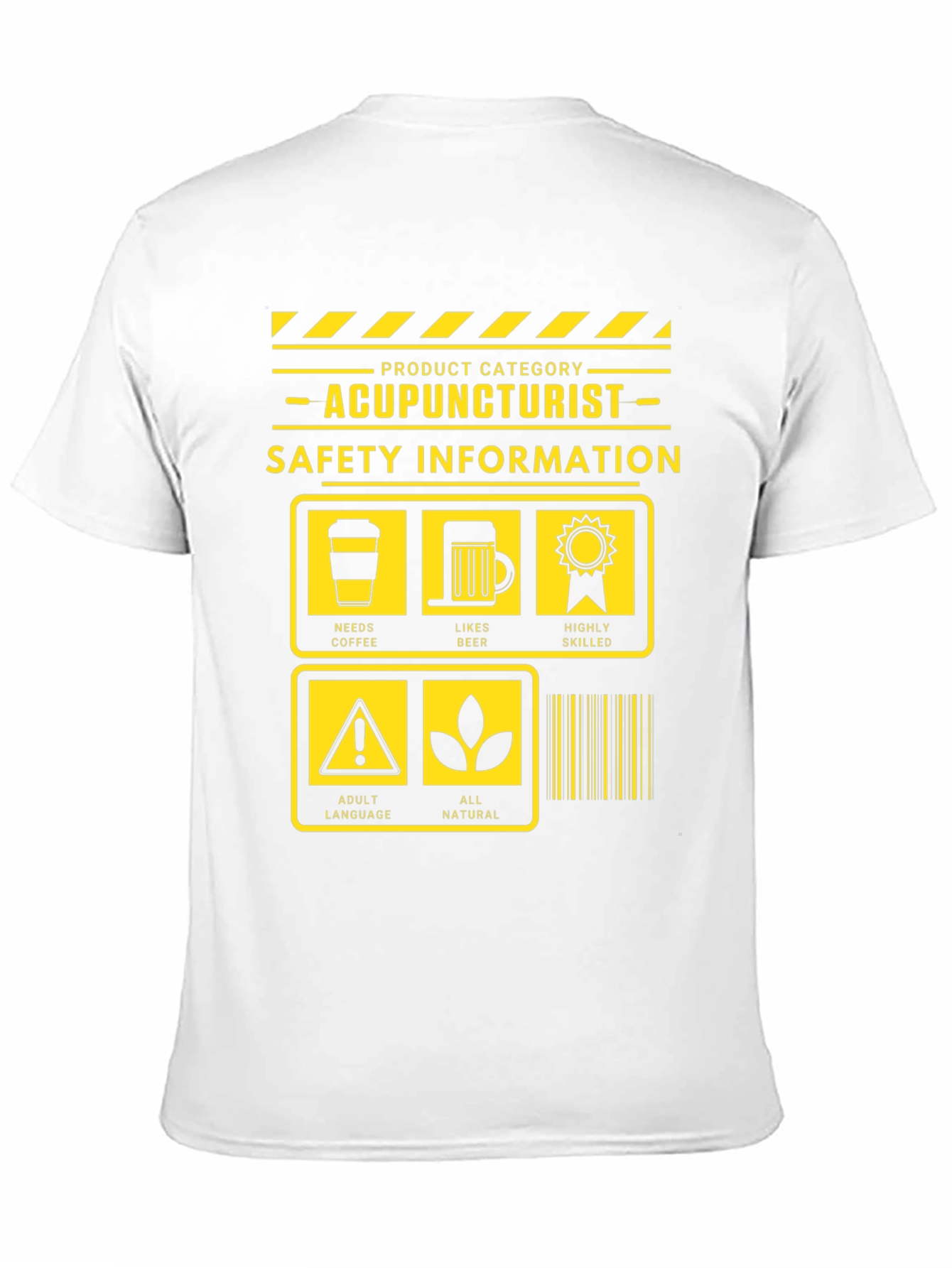 Acupuncturist Safety Information Graphic Tee