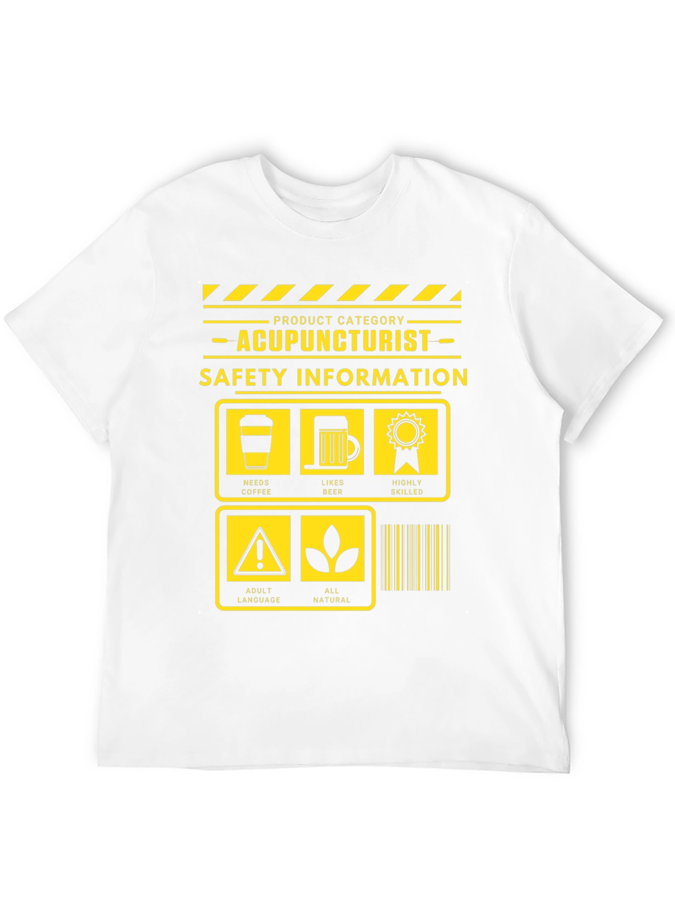 Acupuncturist Safety Information Graphic Tee