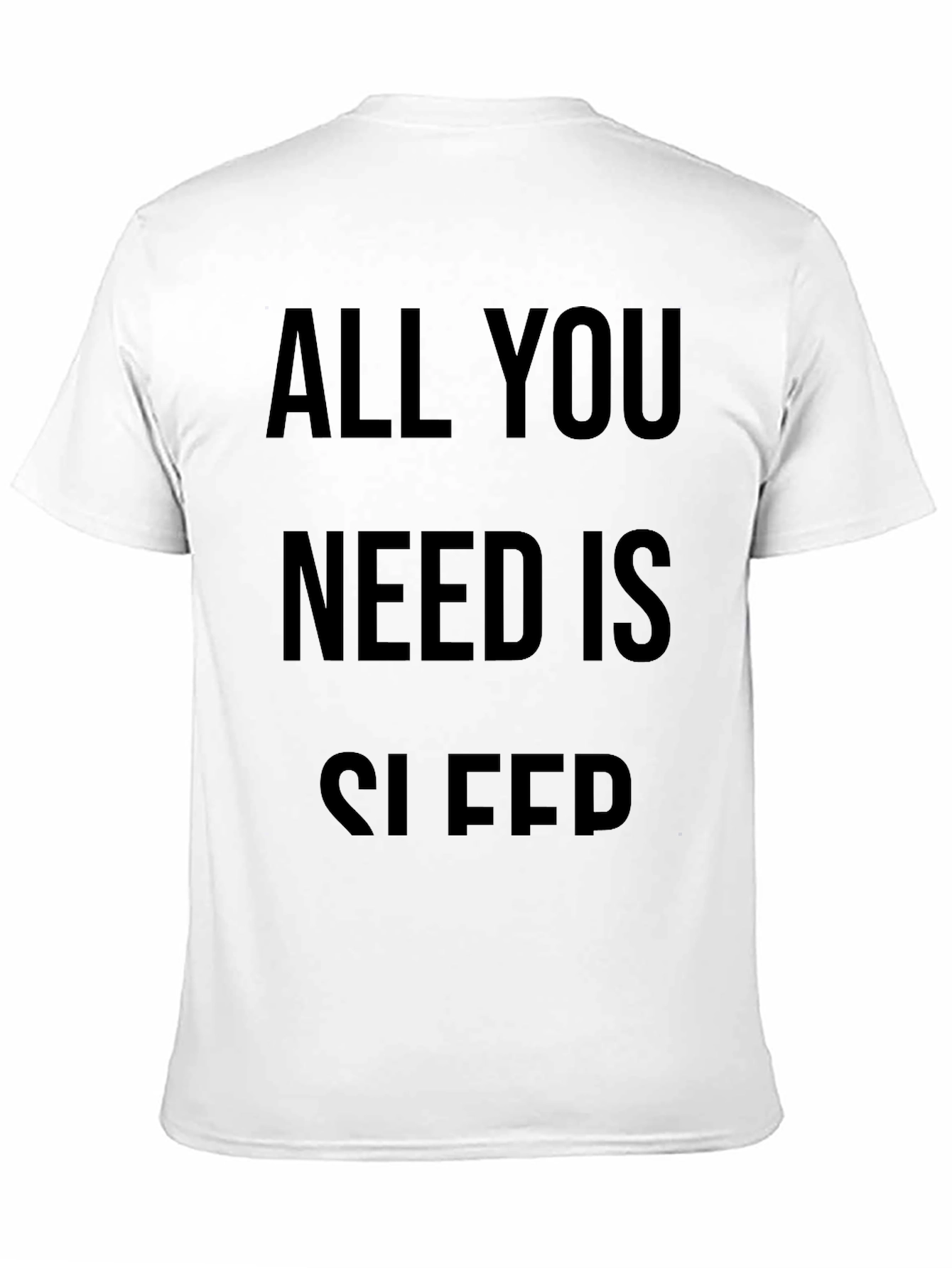 All You Need Is Sleep Black T-Shirt