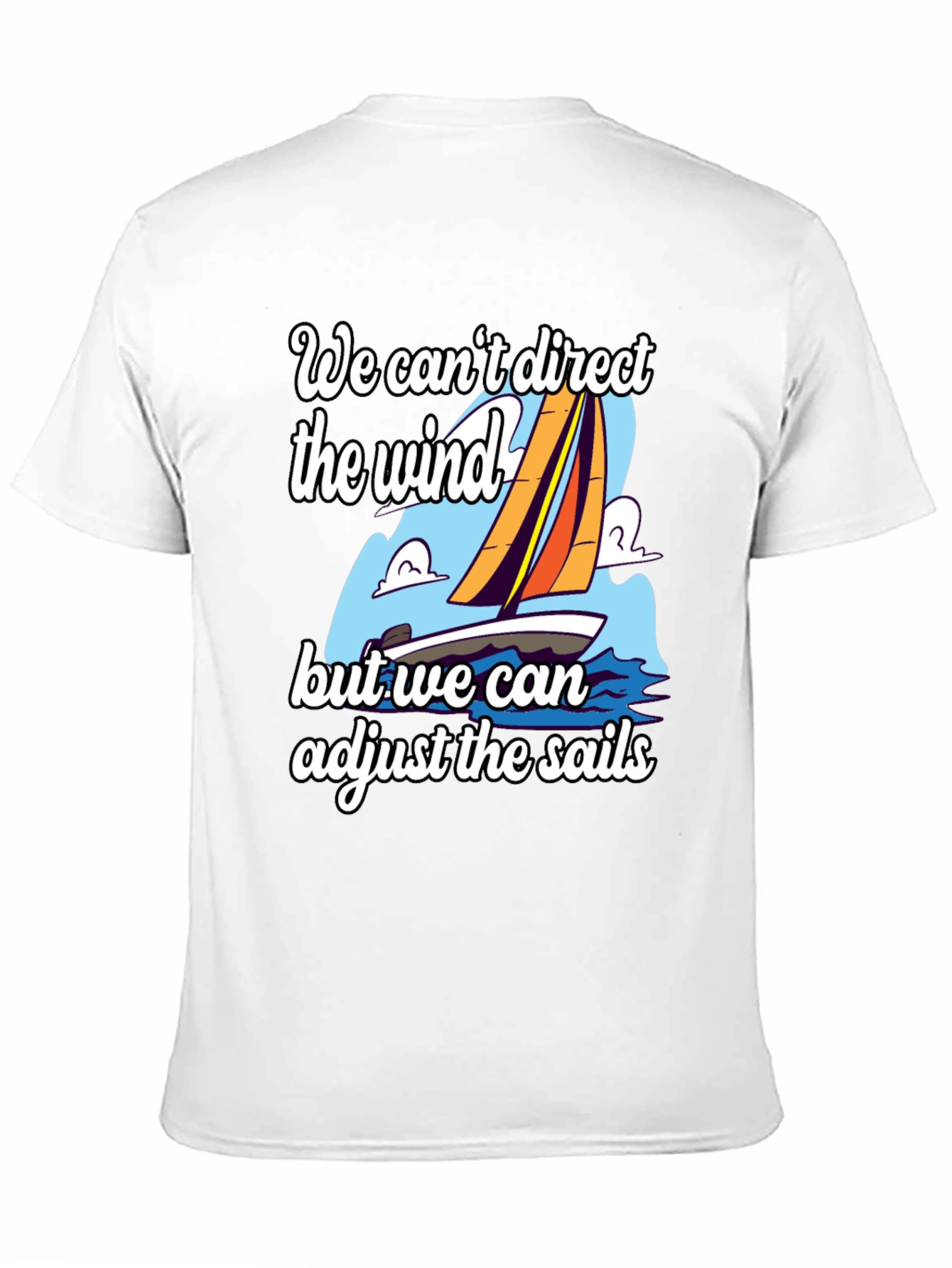 Adjust the Sails T-Shirt