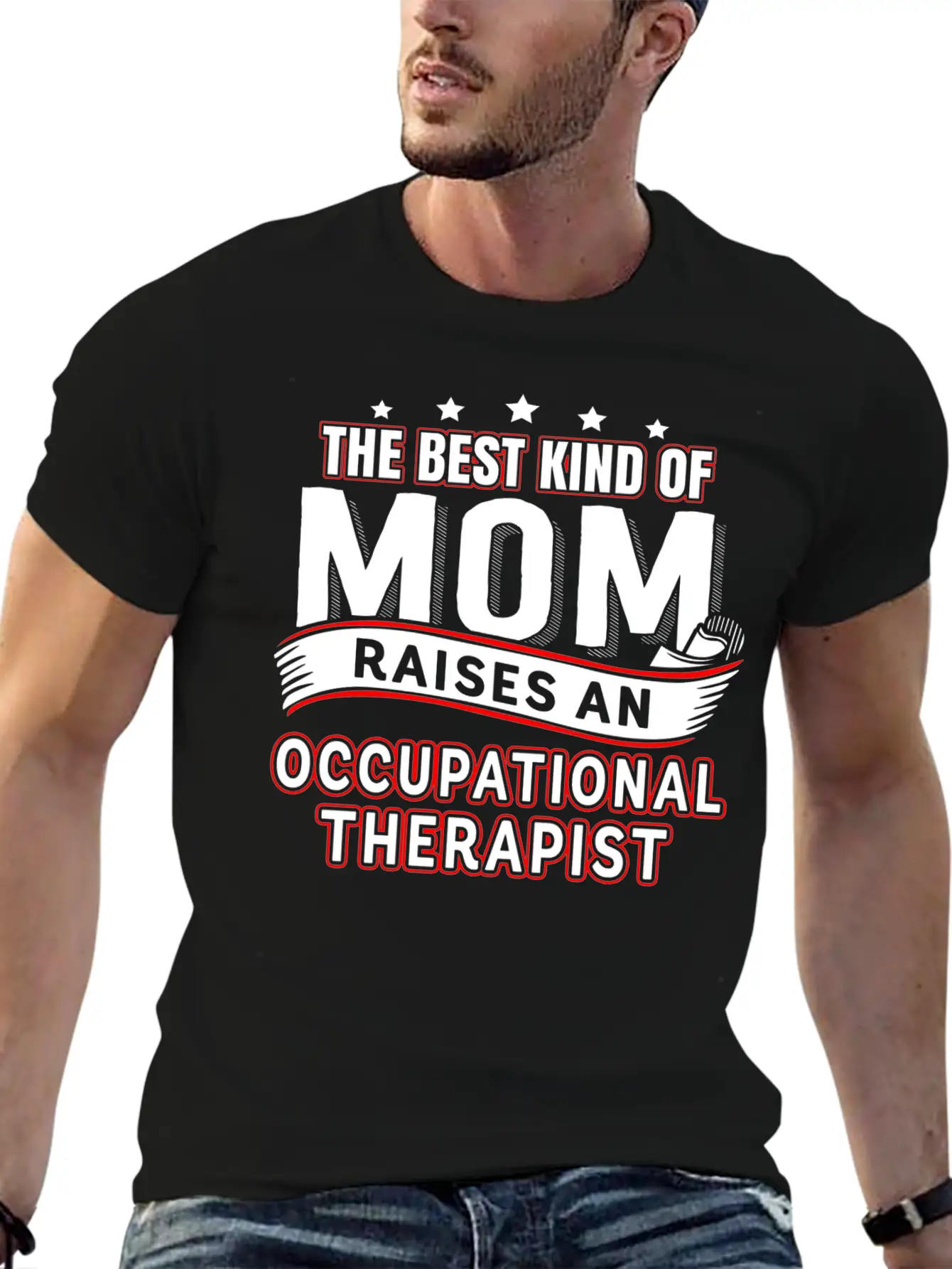 A Therapist Is Raised Occupational Therapist Mom Casual Graphic T-Shirt – Simple And Comfortable Daily Wear