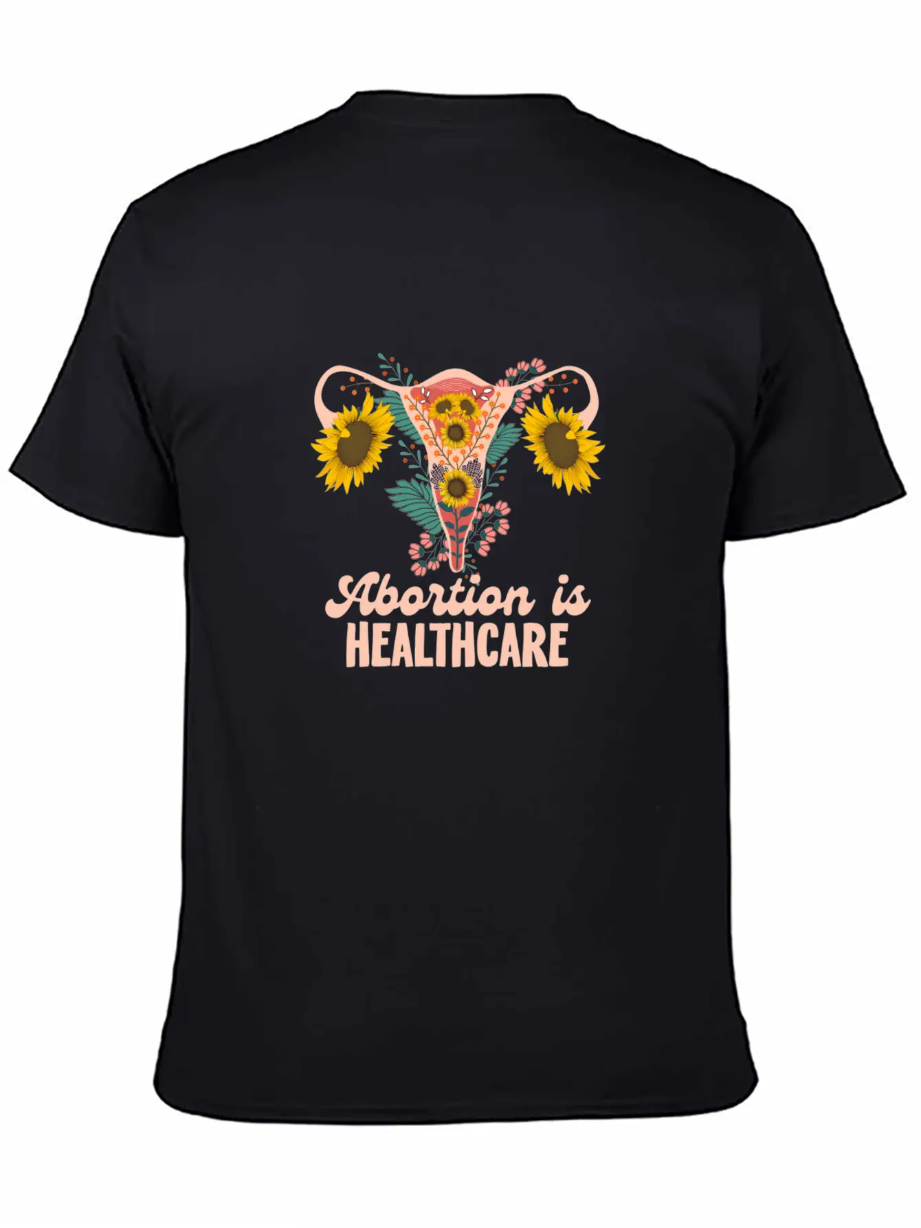 Abortion Is Healthcare Pro Choice Abortion Rights Casual Graphic T-Shirt – Simple And Comfortable Daily Wear