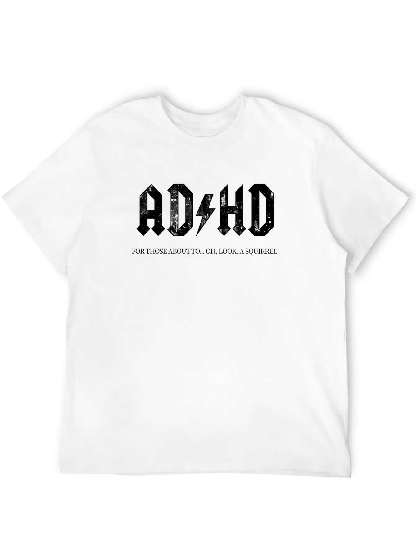 ADHD Meme Casual Graphic T-Shirt – Simple And Comfortable Daily Wear