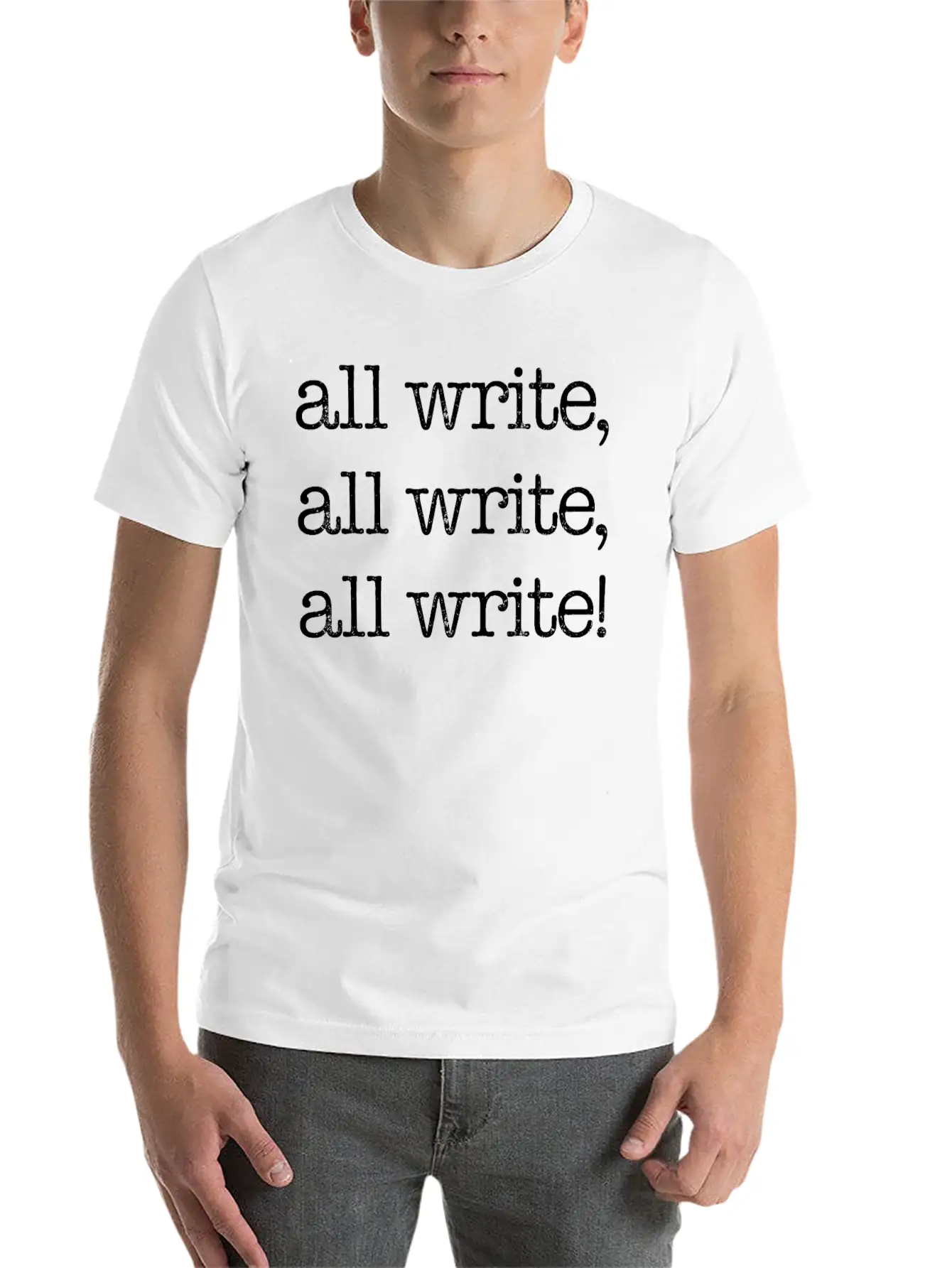 All Write, All Write, All Write! White Timeless Short Sleeve Tee – Comfy And Minimalist Design