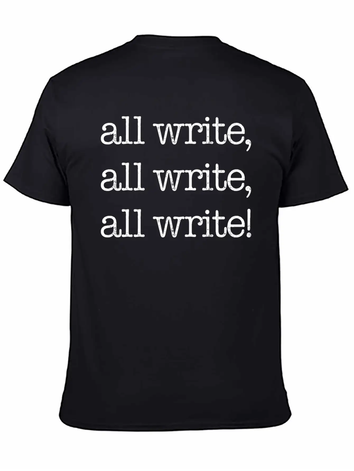 All Write, All Write, All Write! White Timeless Short Sleeve Tee – Comfy And Minimalist Design