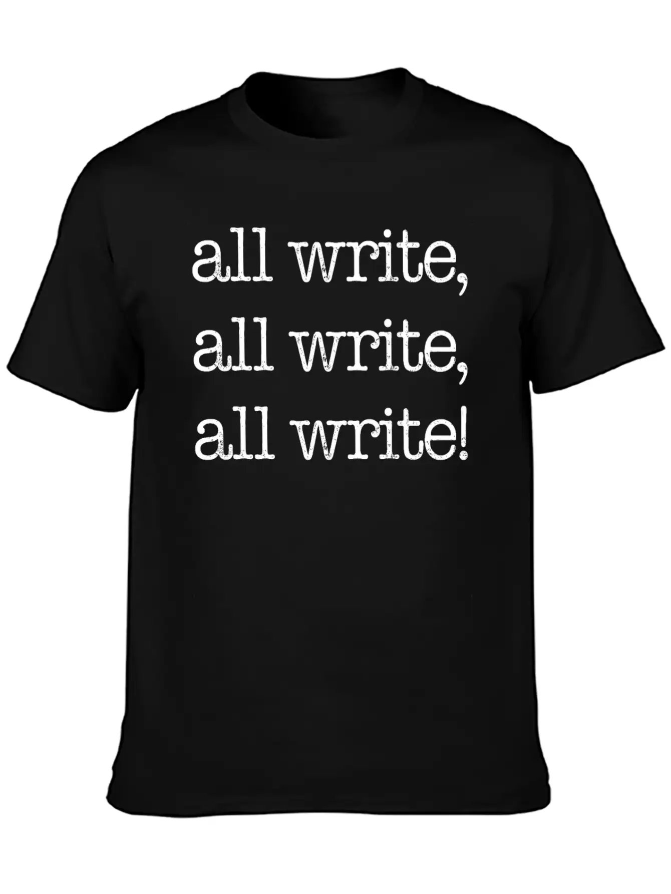 All Write, All Write, All Write! White Timeless Short Sleeve Tee – Comfy And Minimalist Design