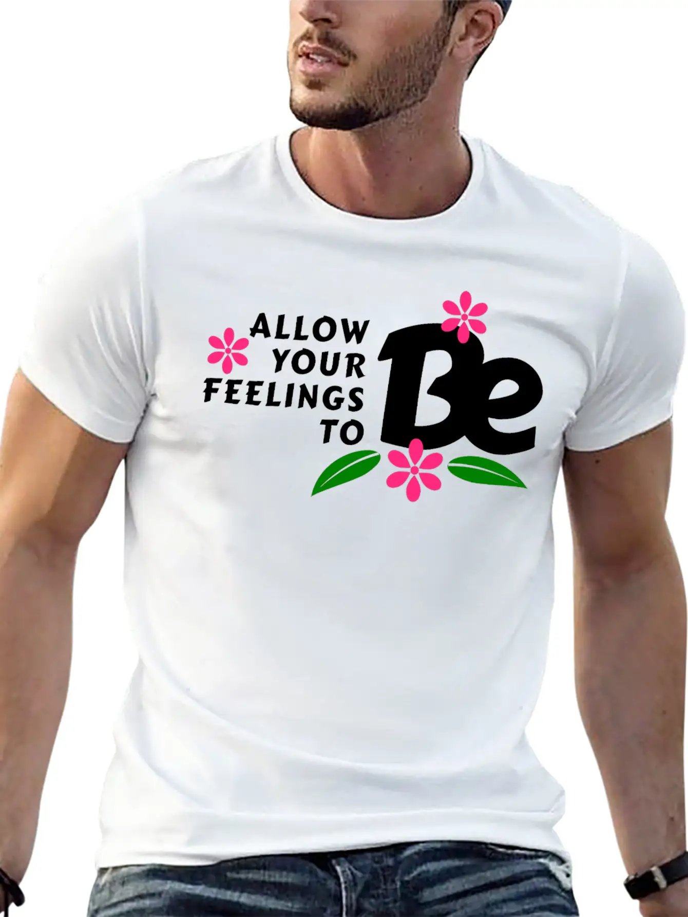 Allow Your Feelings To Be Casual Graphic T-Shirt – Simple And Comfortable Daily Wear