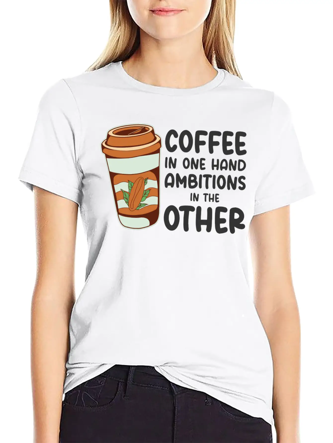 Ambition Goal Coffee Lovers Motivational Quotes Casual Graphic T-Shirt – Simple And Comfortable Daily Wear