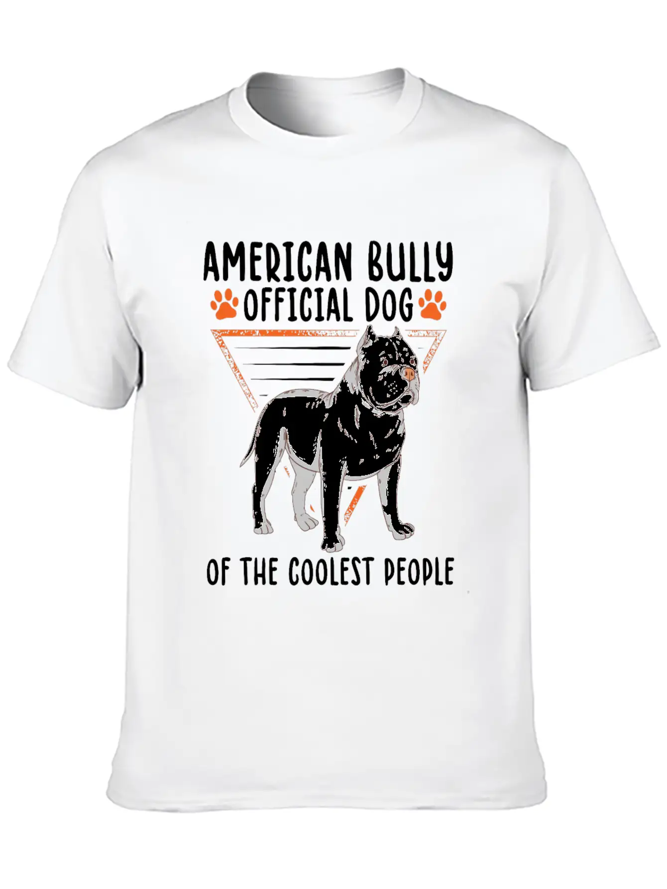 American Bully Dog Of The Coolest | Dog Owner Casual Graphic T-Shirt – Simple And Comfortable Daily Wear