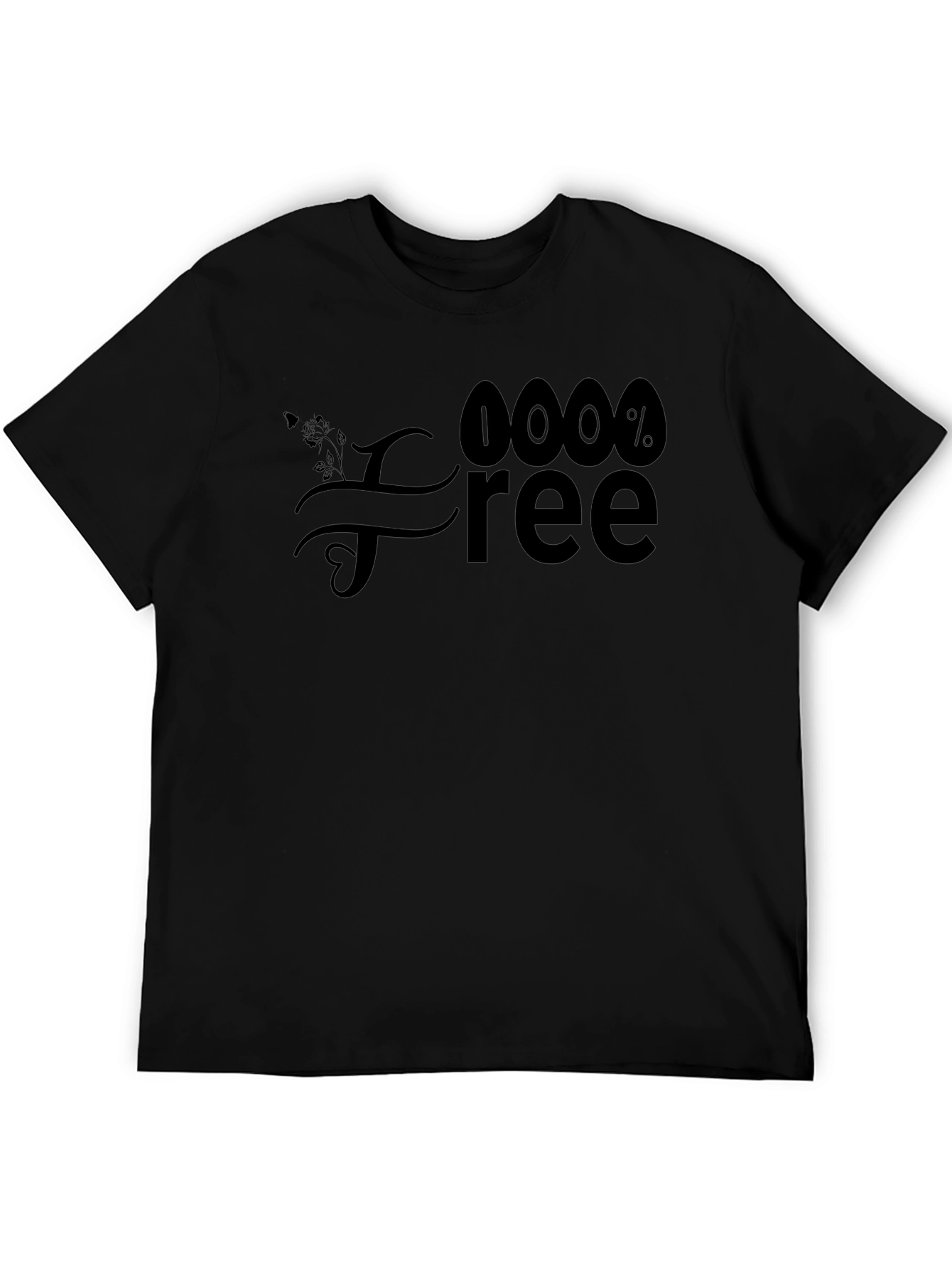 100% Free Graphic Tee - Unisex Casual Shirt