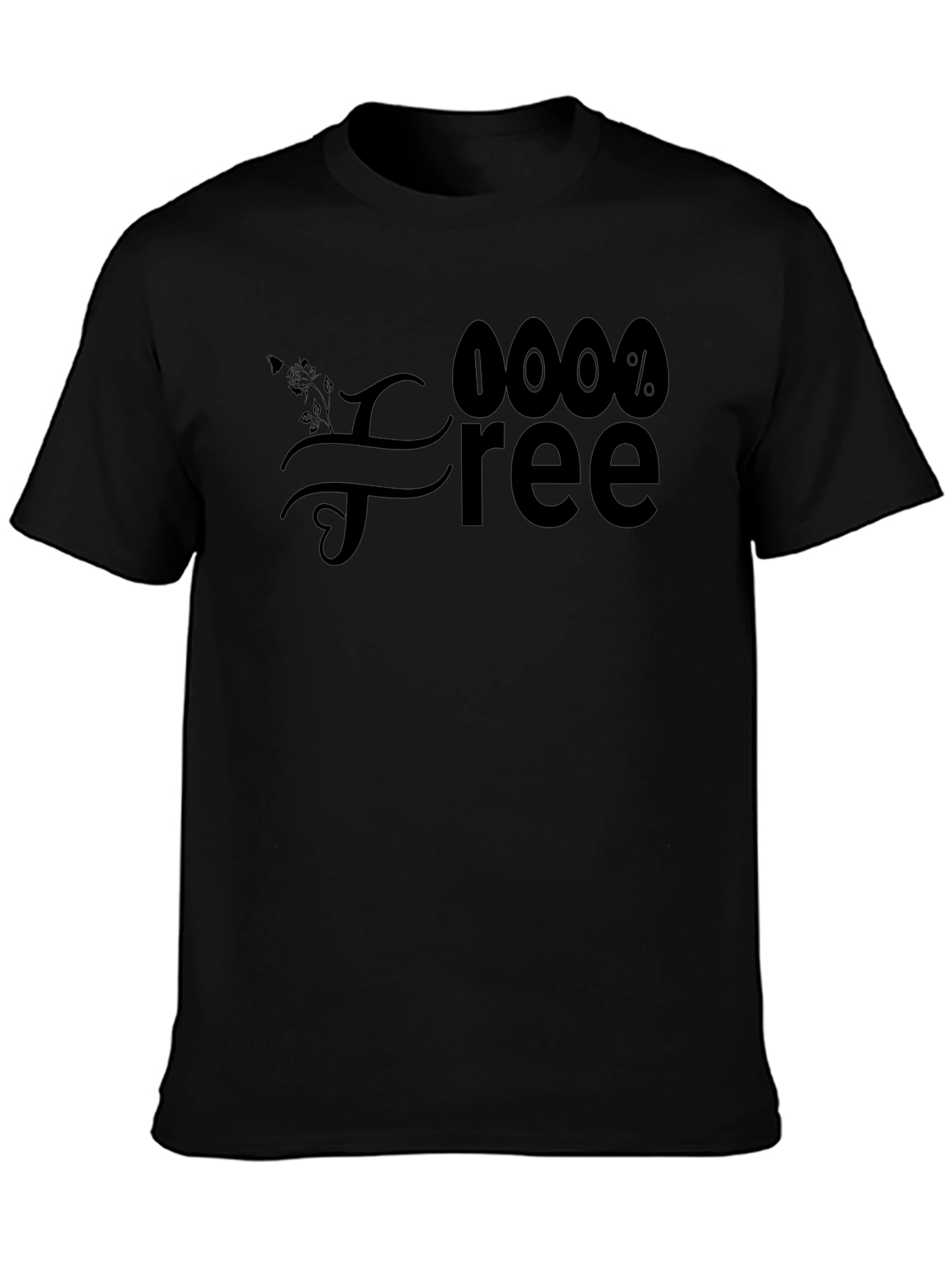 100% Free Graphic Tee - Unisex Casual Shirt