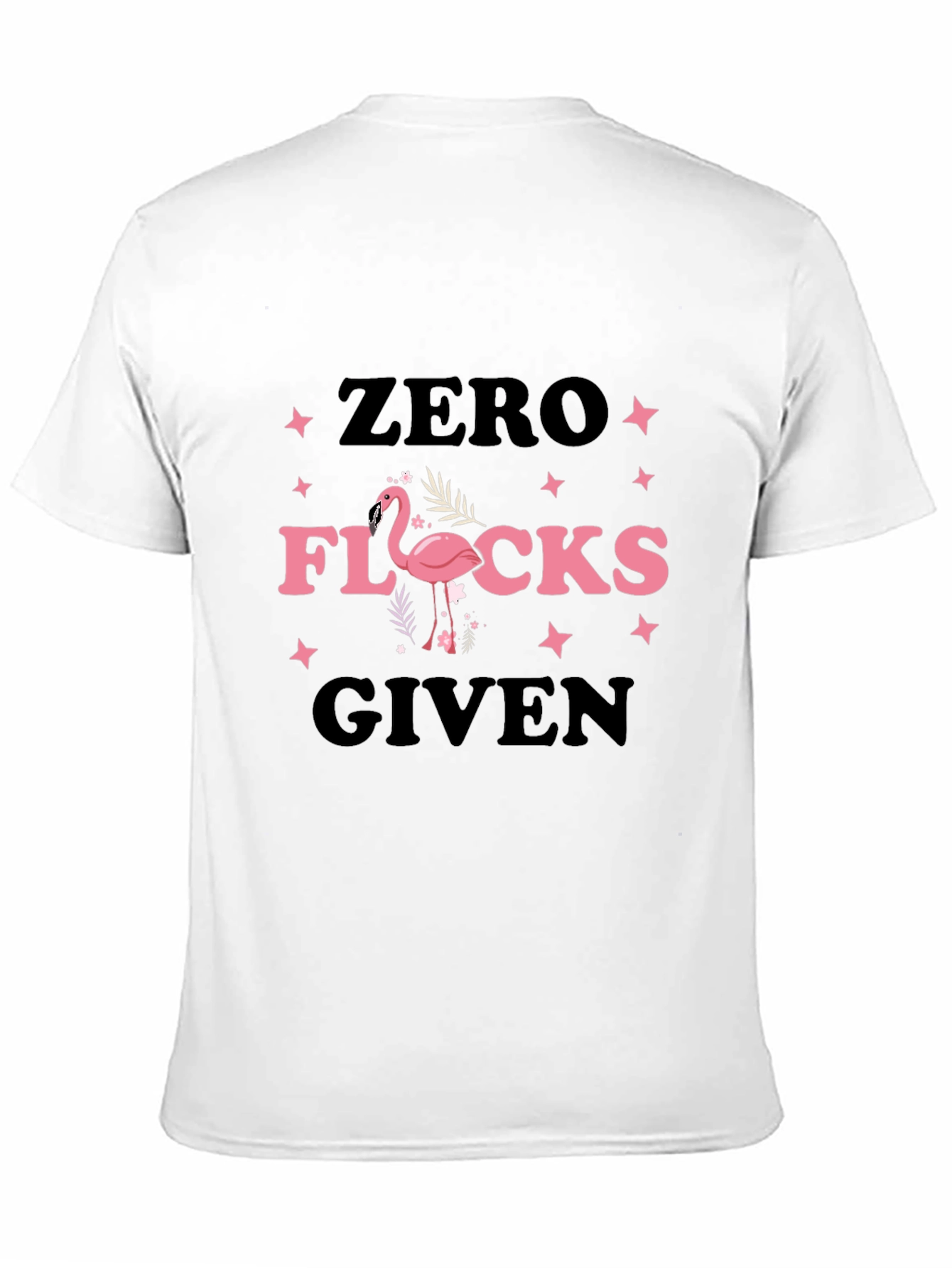 Zero Flocks Given Flamingo Graphic Tee
