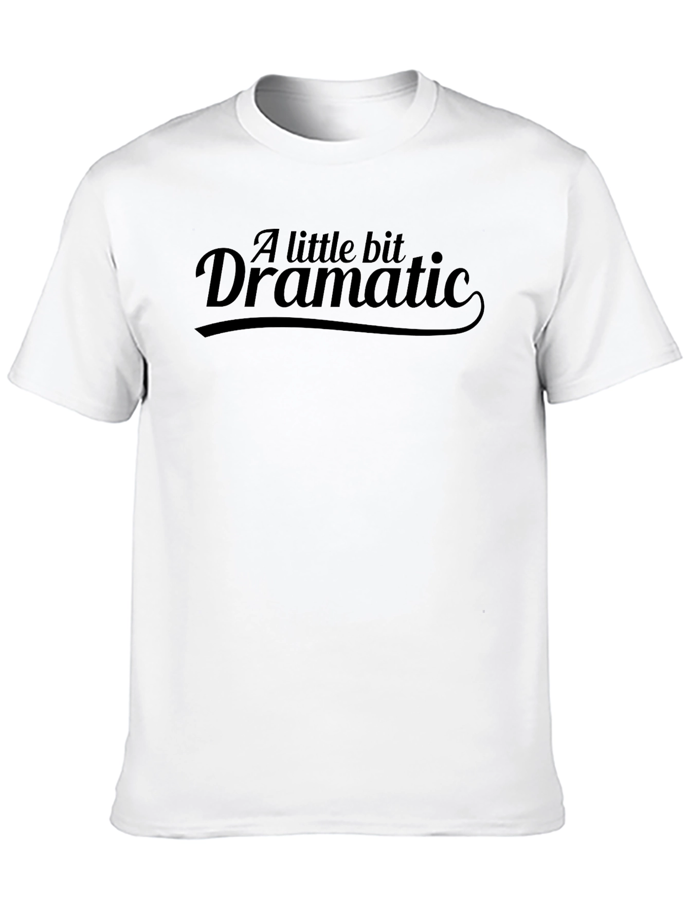 A Little Bit Dramatic Mens Black T-Shirt