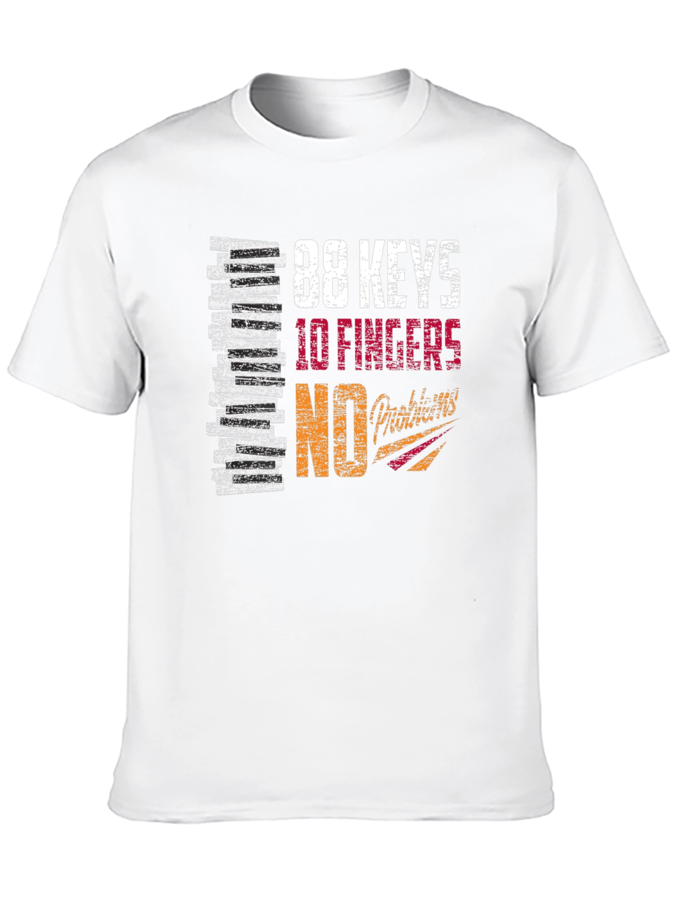 88 Keys 10 Fingers No Talent Graphic T-Shirt