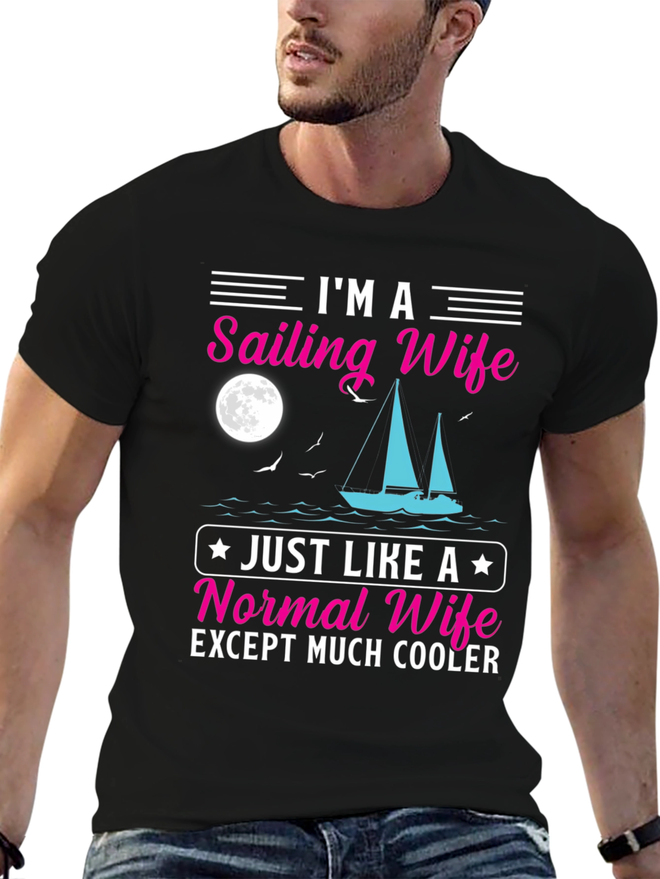 Sailing Wife T-Shirt - Cool & Unique Design