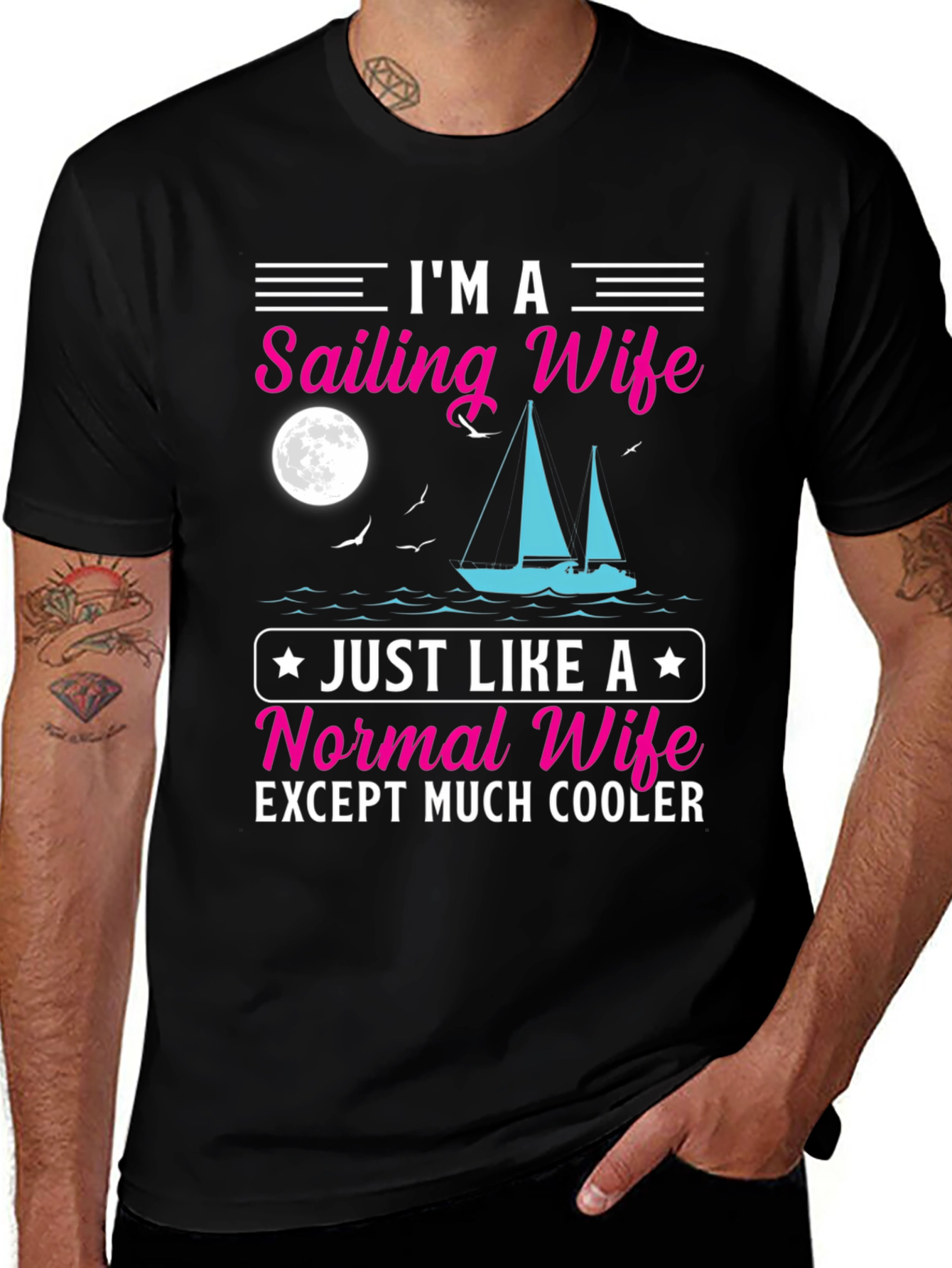 Sailing Wife T-Shirt - Cool & Unique Design