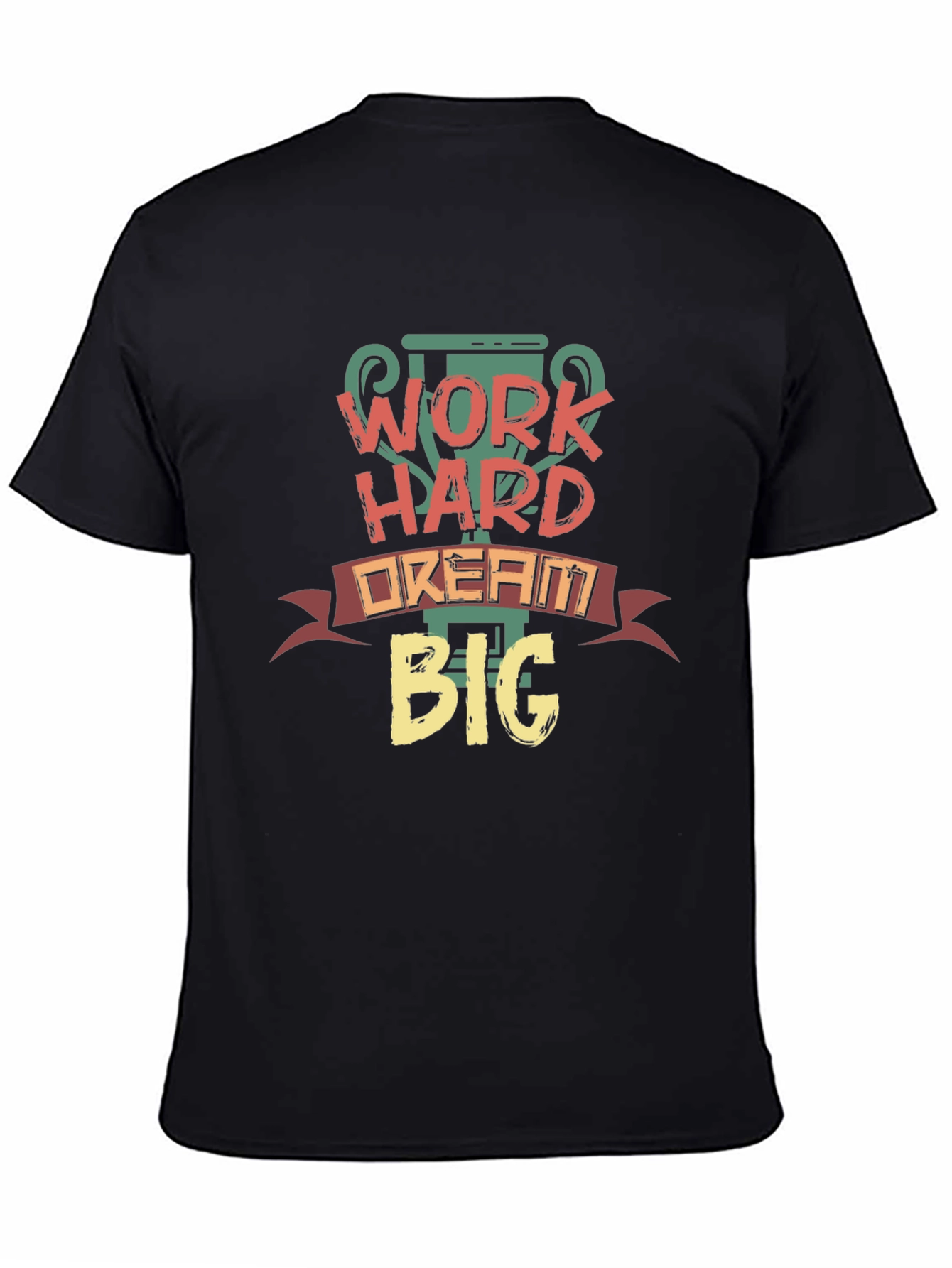 Work Hard Dream Big Graphic Tee
