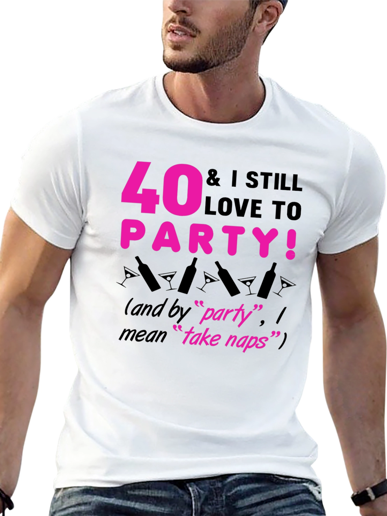 40 & Still Love to Party T-Shirt
